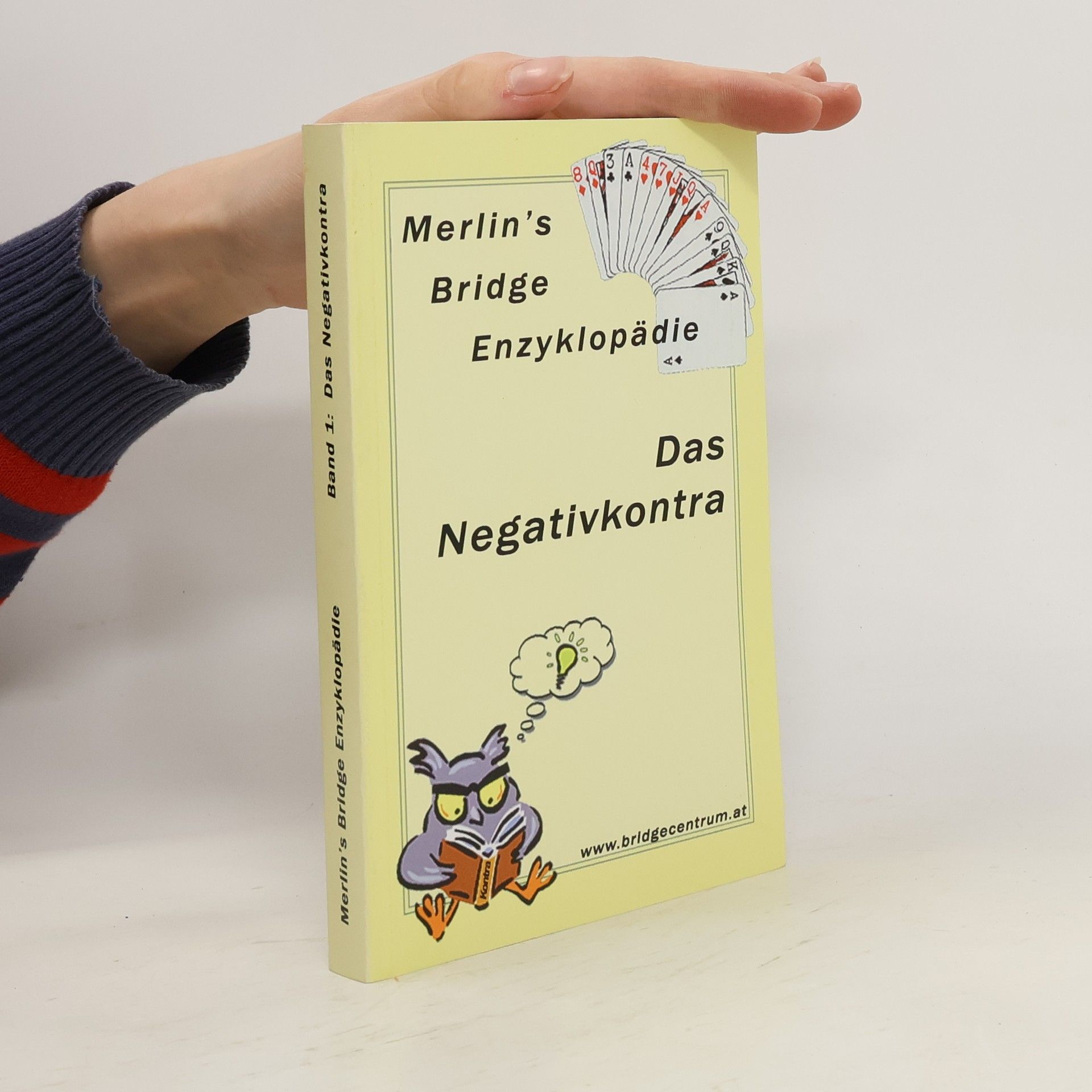 Autorenkollektiv Merlin´s Bridge Enzyklopädie. Das Negativkontra