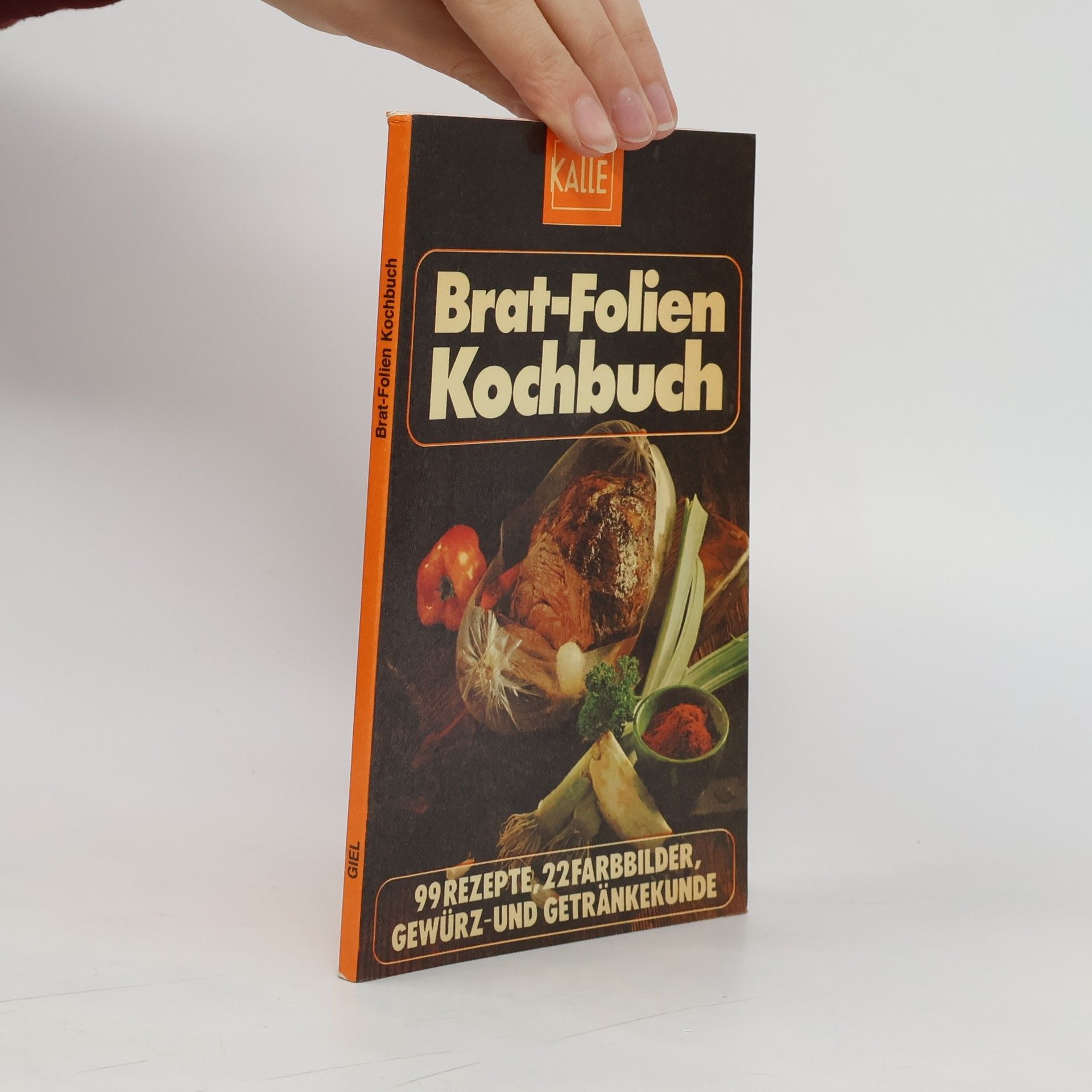 Autorenkollektiv Brat-Folien Kochbuch