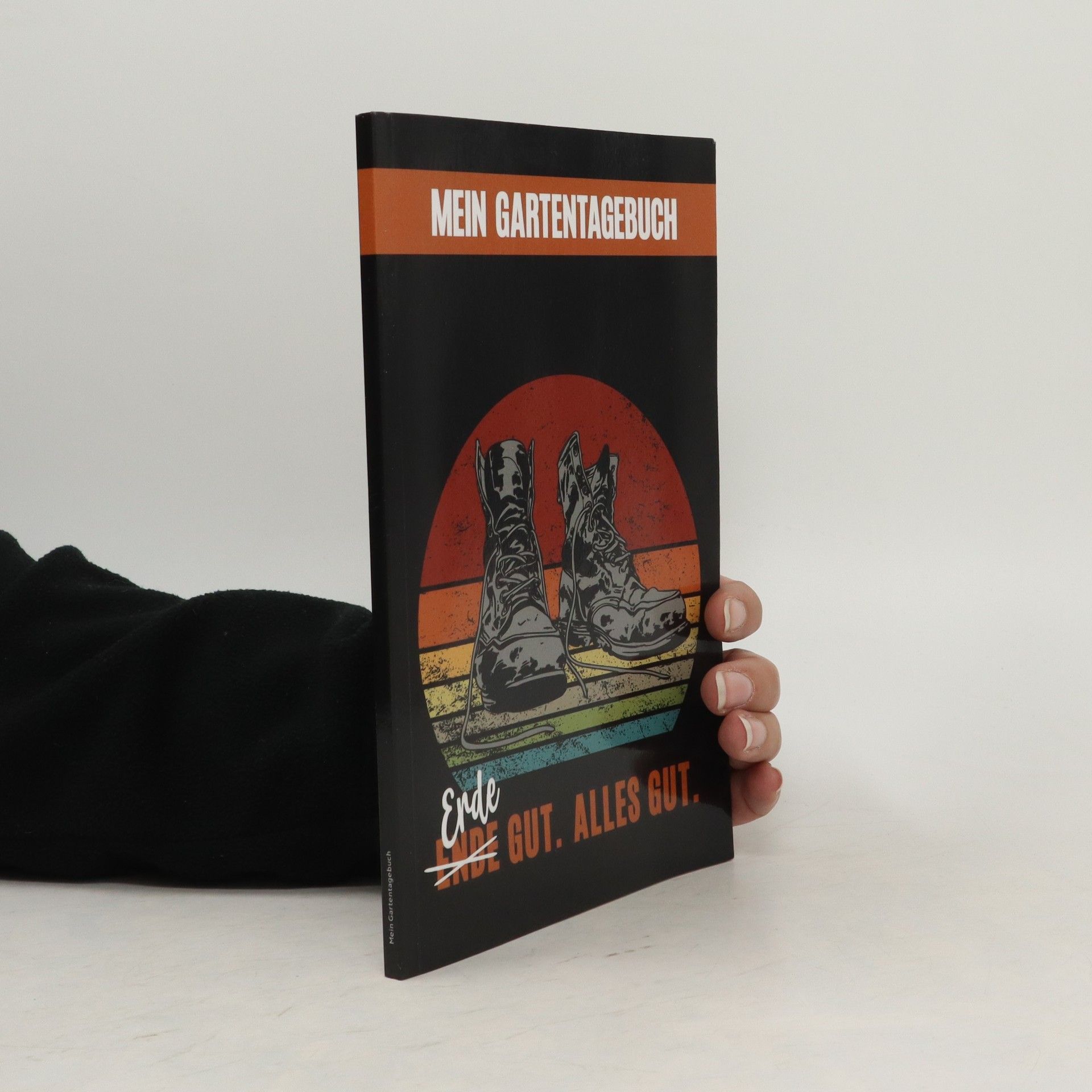 Autorenkollektiv Mein Gartenbuch. Erde gut, alles gut