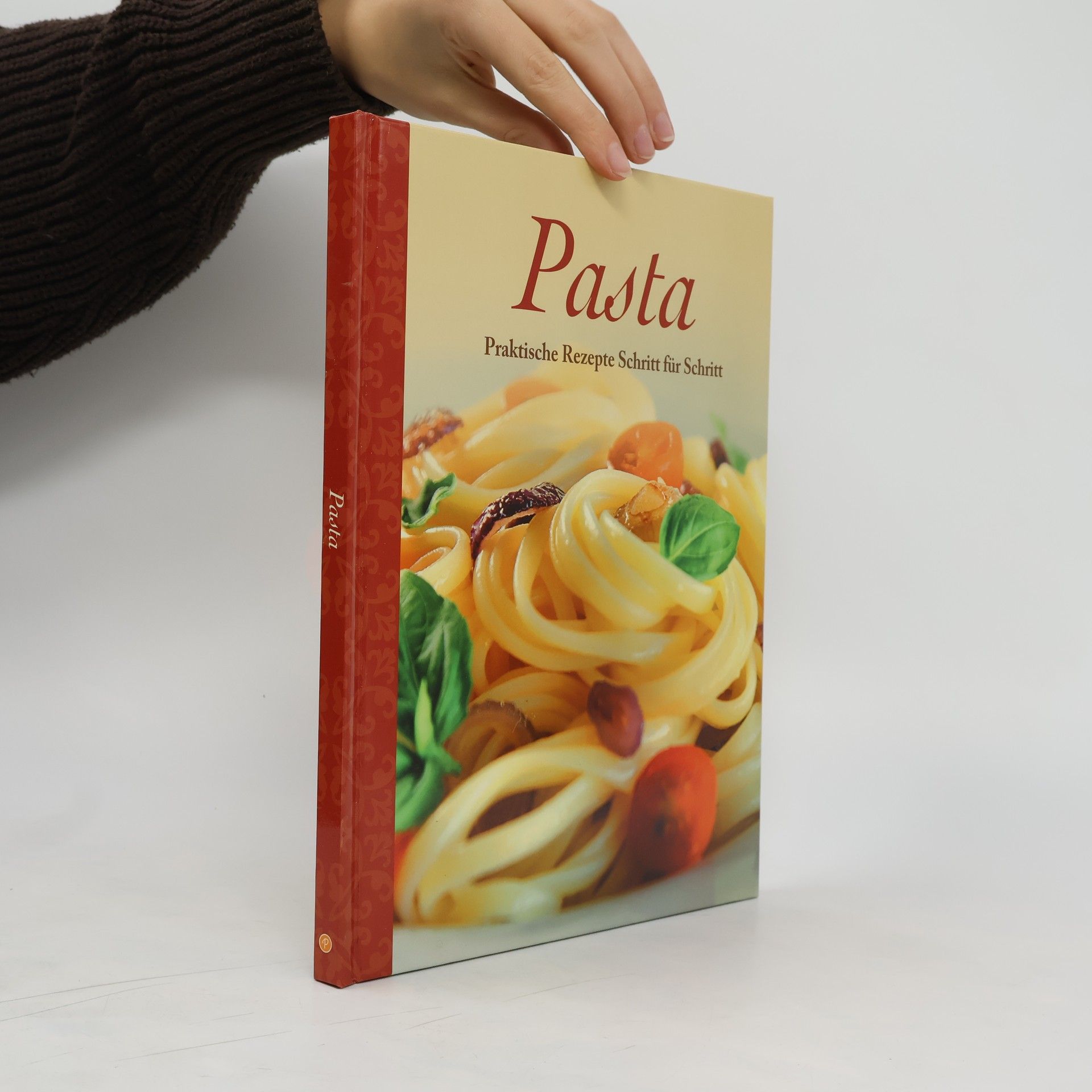 Collectif d'auteurs Pasta - Praktische Rezepte Schritt Für Schritt