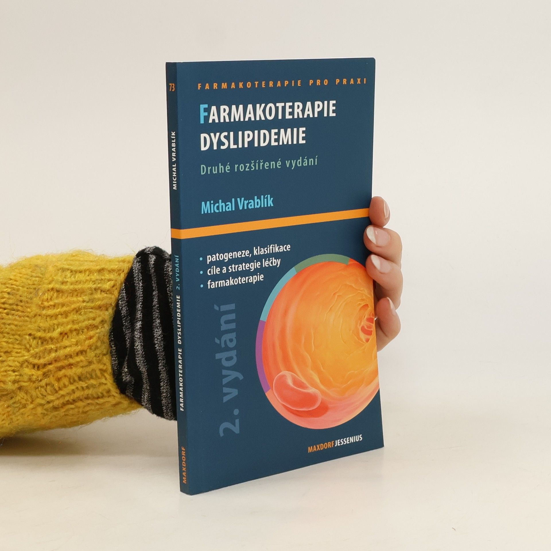 Michal Vrablík Farmakoterapie dyslipidemie