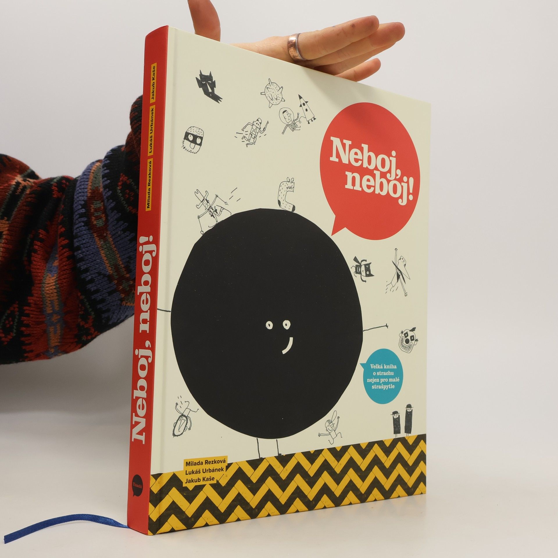 Milada Rezková Neboj, neboj! Velká kniha o strachu nejen pro malé strašpytle