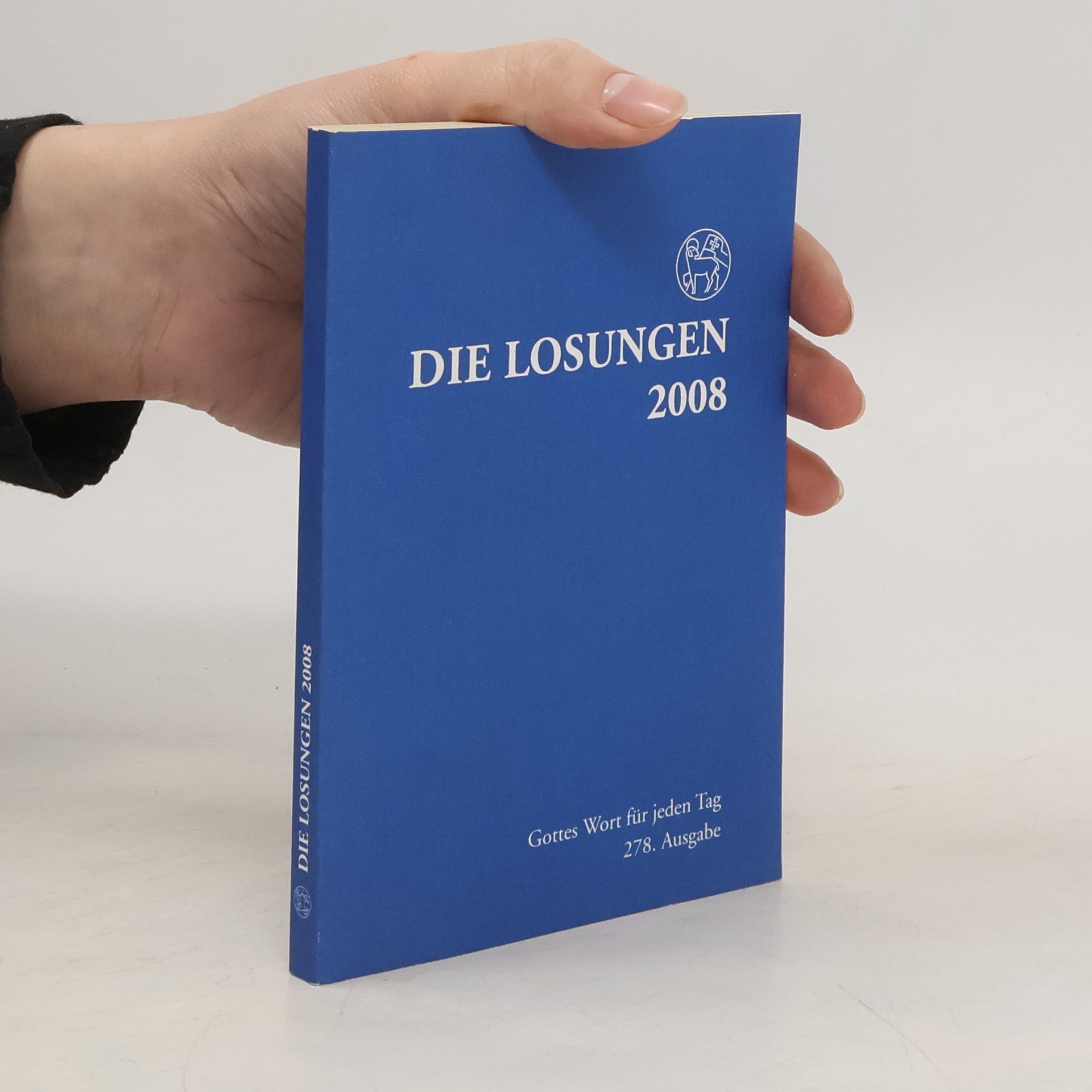Auteurscollectief Die Losungen der Herrnhuter Brüdergemeine für das Jahr 2008