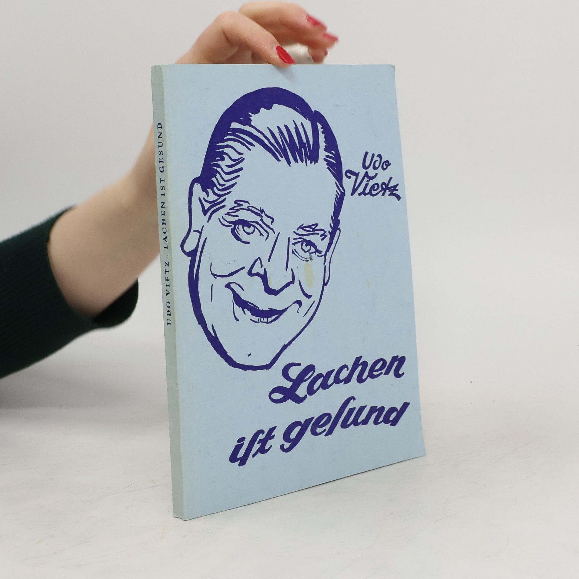 Udo Vietz Lachen ist gesund