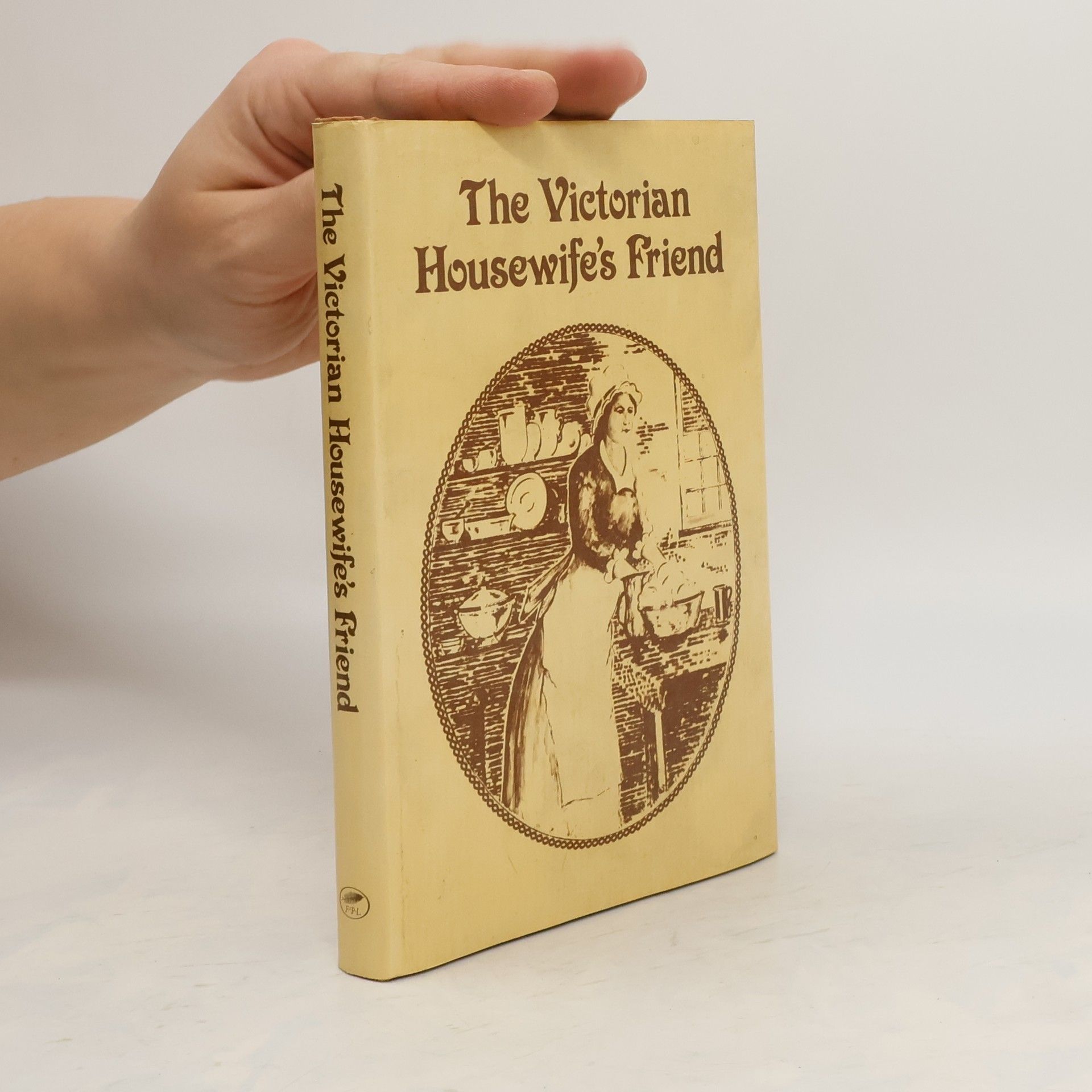 Collectif d'auteurs The Victorian Housewife's Friend