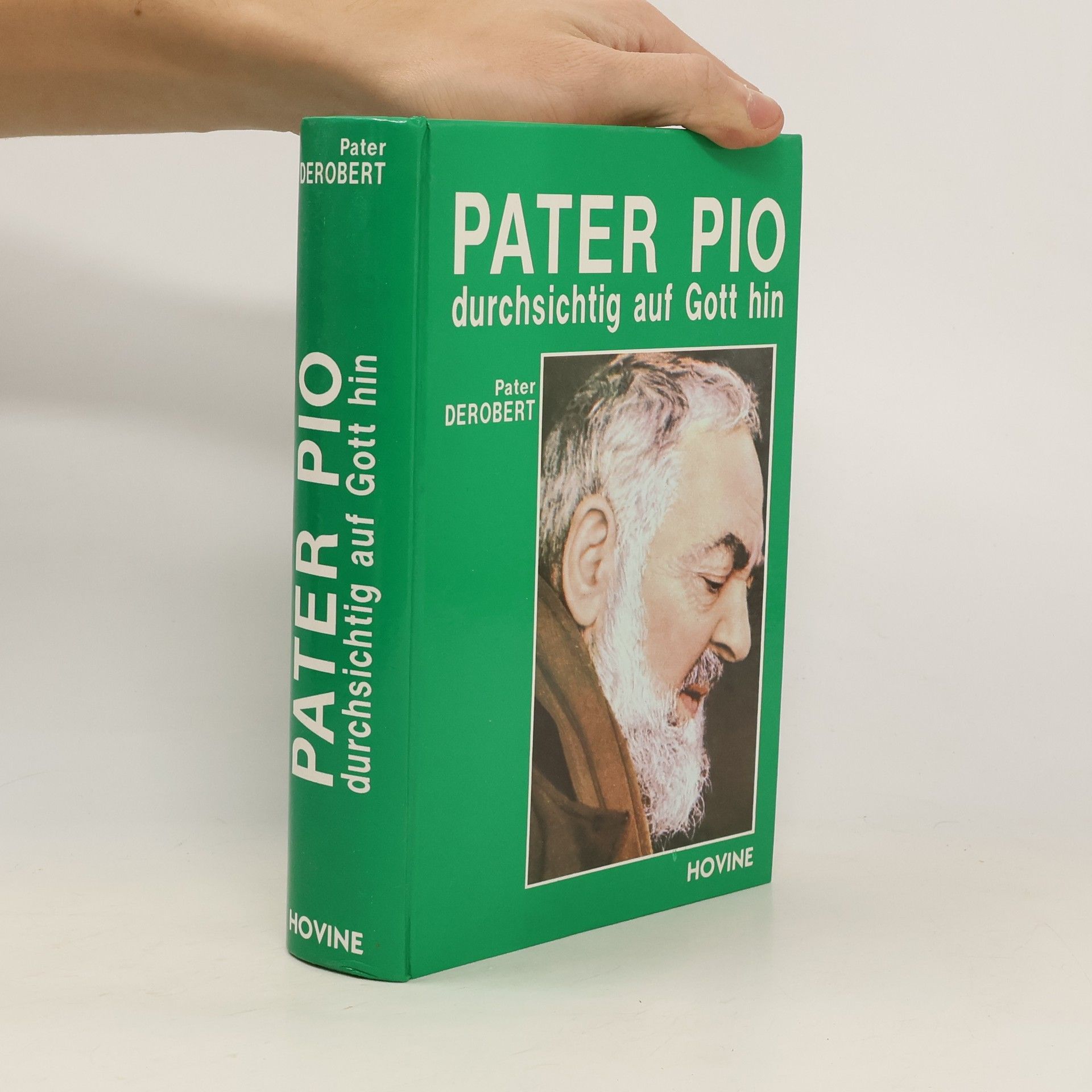 Pater Derobert Pater Pio Durchsichtig auf gott hin