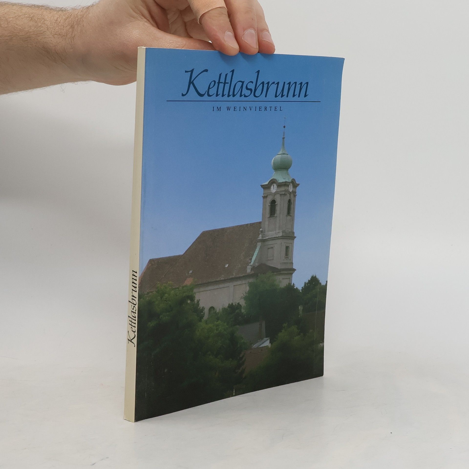 Autorenkollektiv Kettlasbrunn. Im Weinviertel