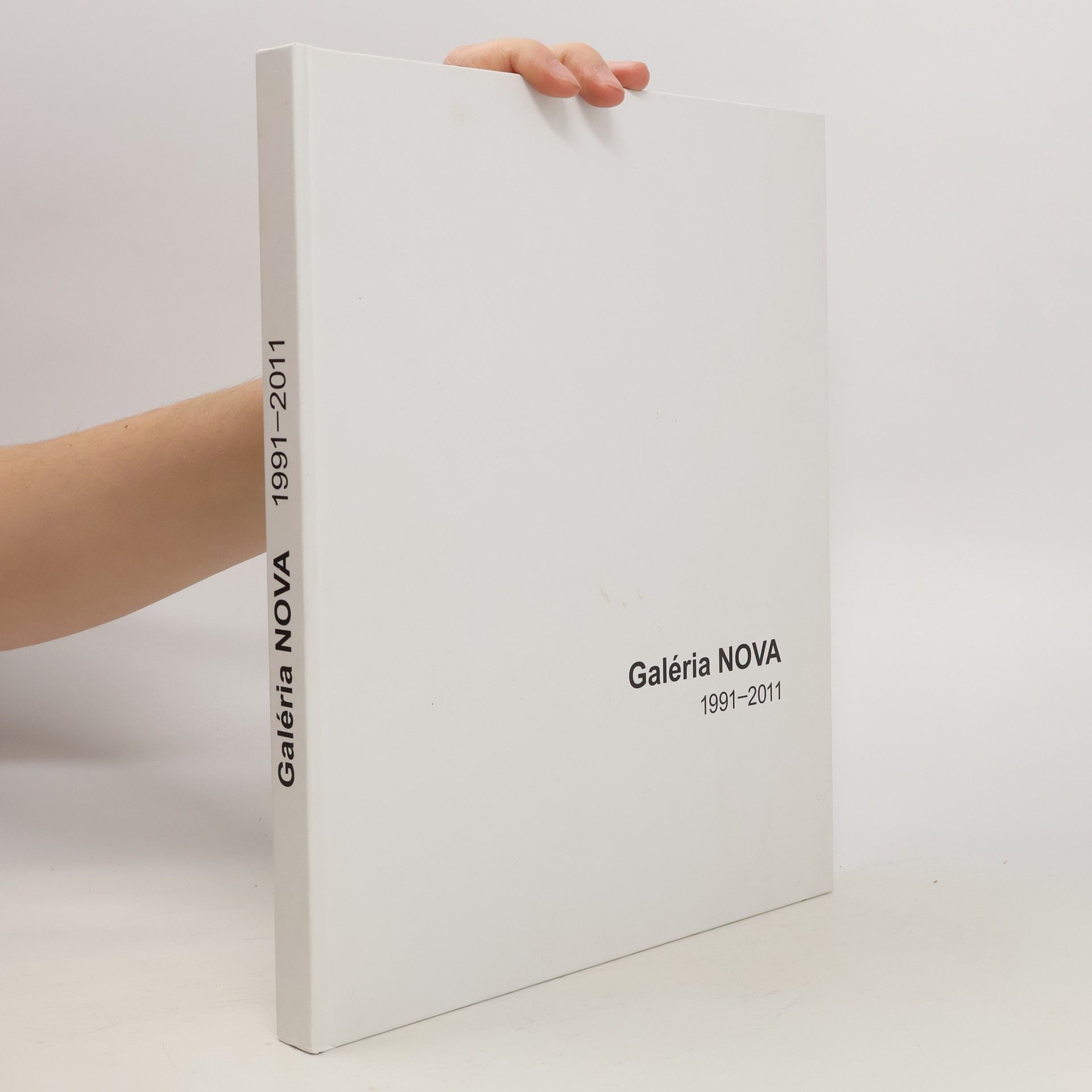 Kolektív autorov Galéria NOVA 1991-2011