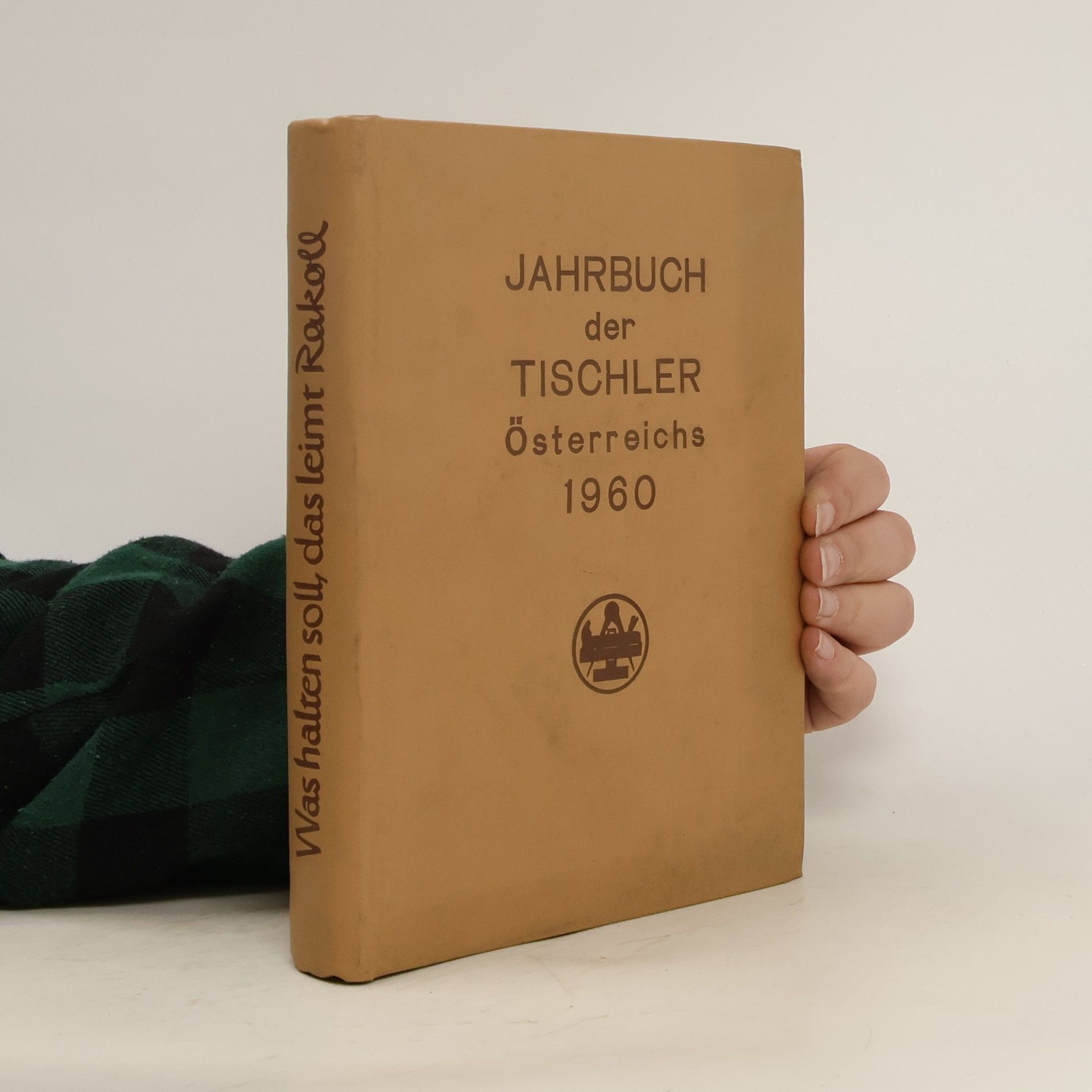 Auteurscollectief Jahrbuch der Tischler. Österreichs 1960