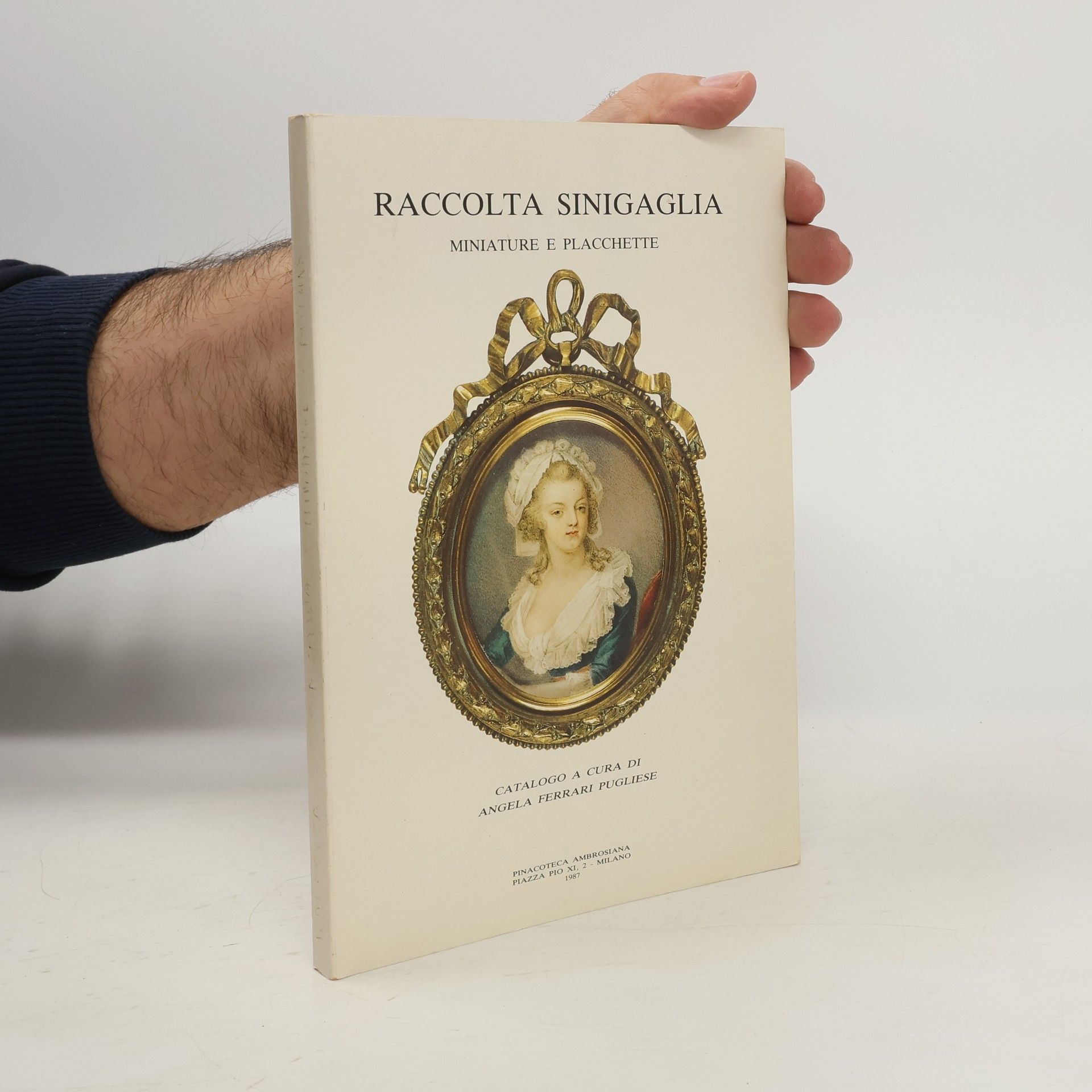 AA.VV. Raccolta sinigaglia. Miniature e placchette