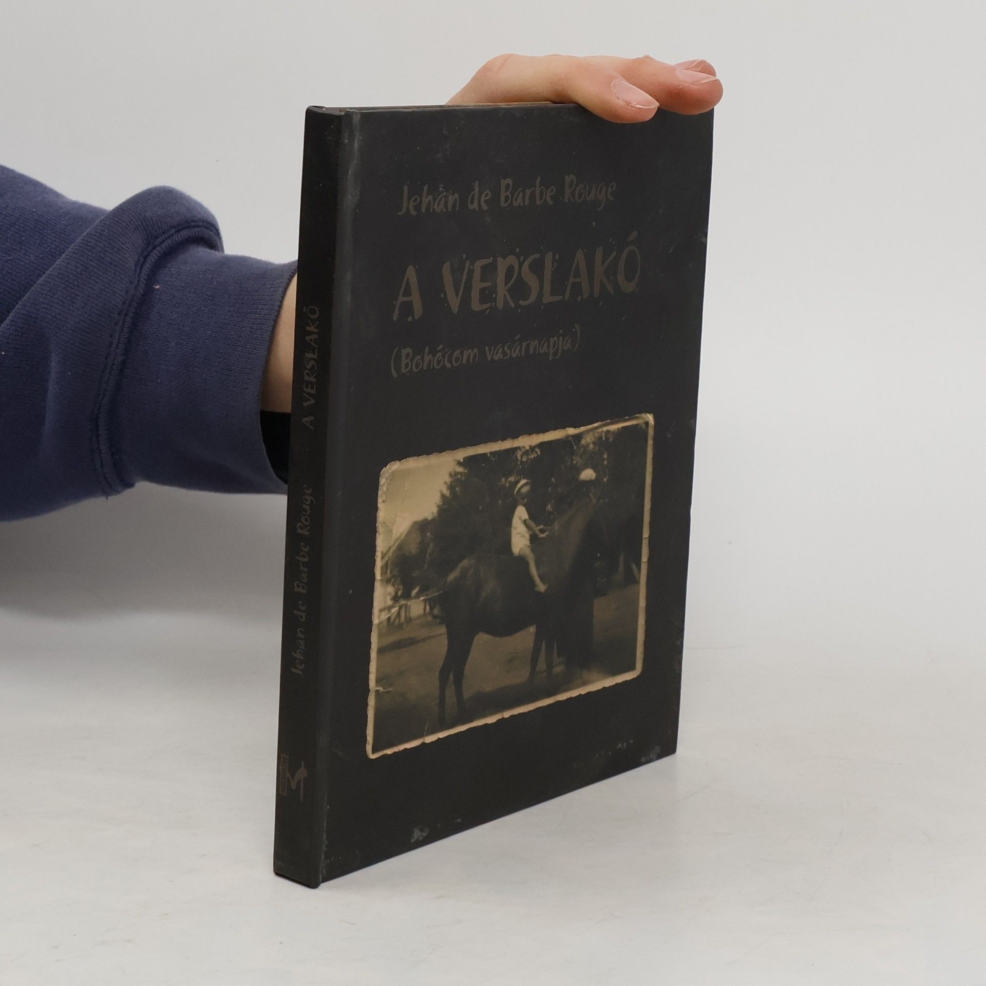 Jehan de Barbe Rouge A verslakó