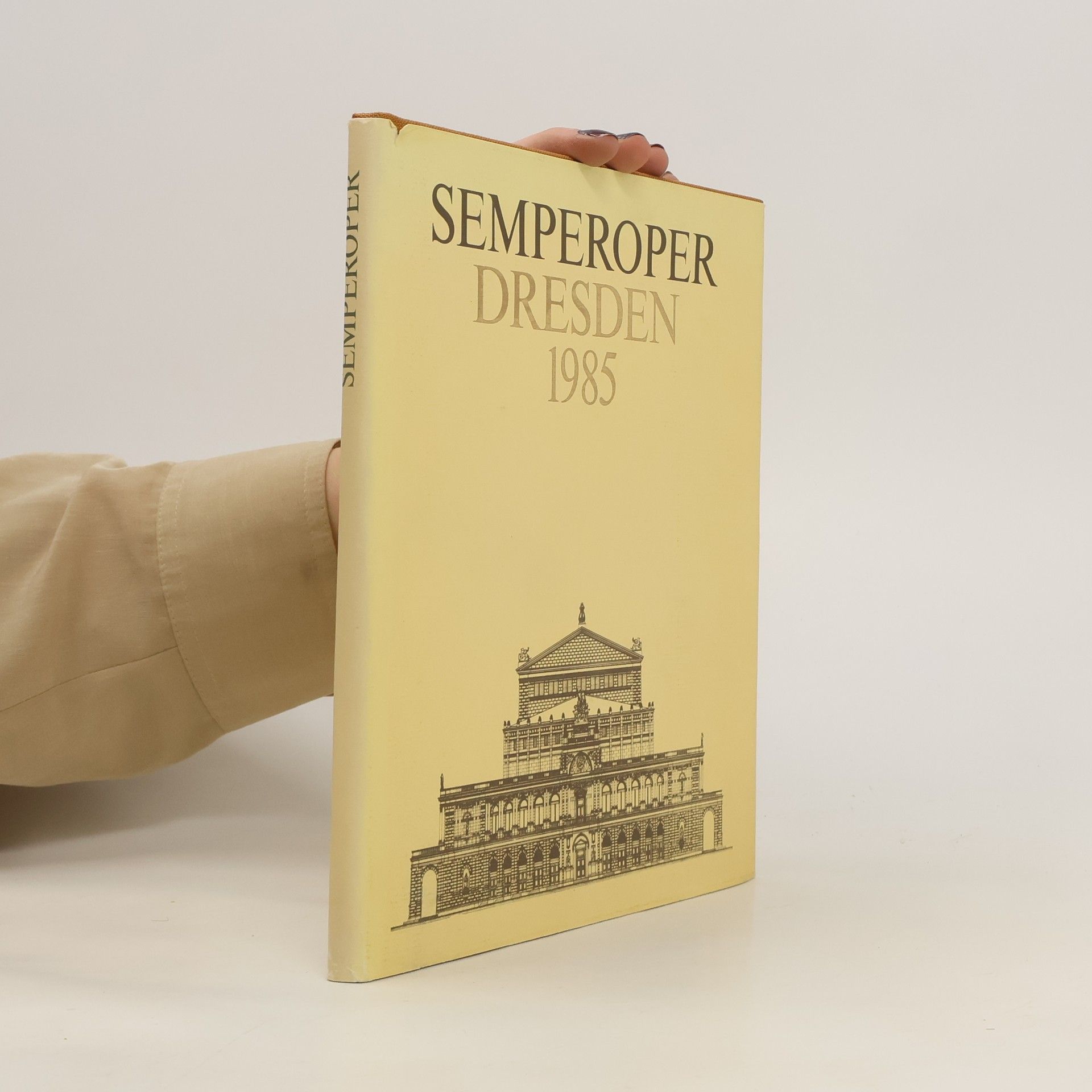 Collectif d'auteurs Semperoper Dresden 1985