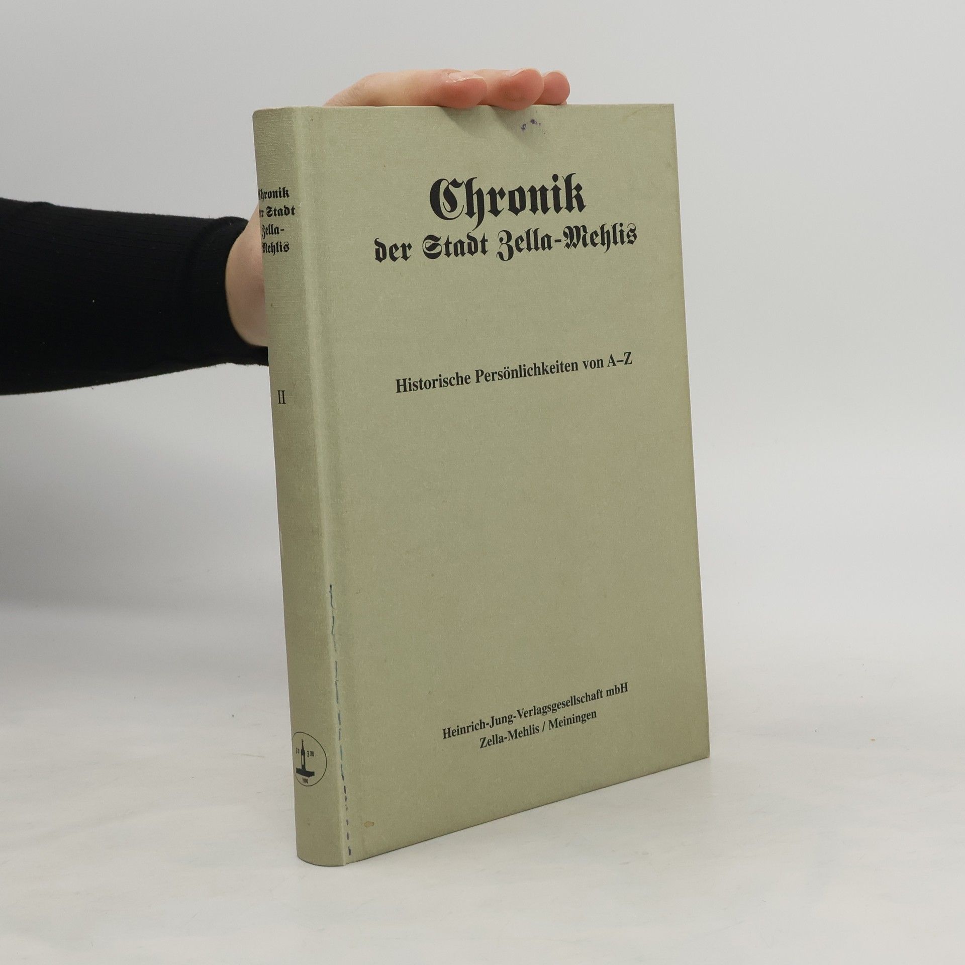 Autorenkollektiv Chronik der Stadt Zella-Mehlis