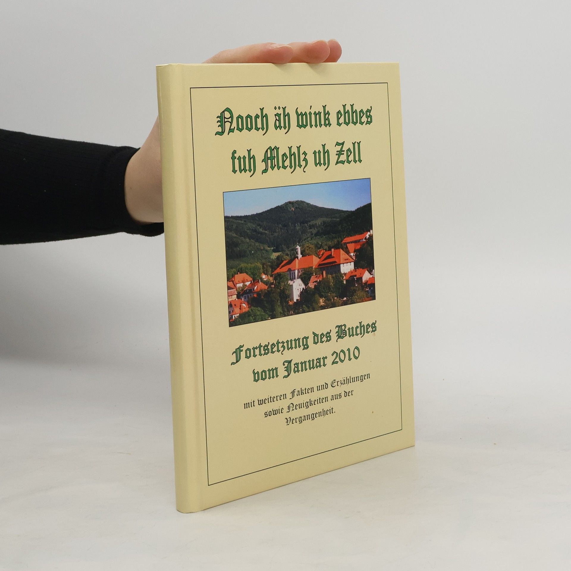 Autorenkollektiv Nooch äh wink ebbes fuh Mehlz uh Zell