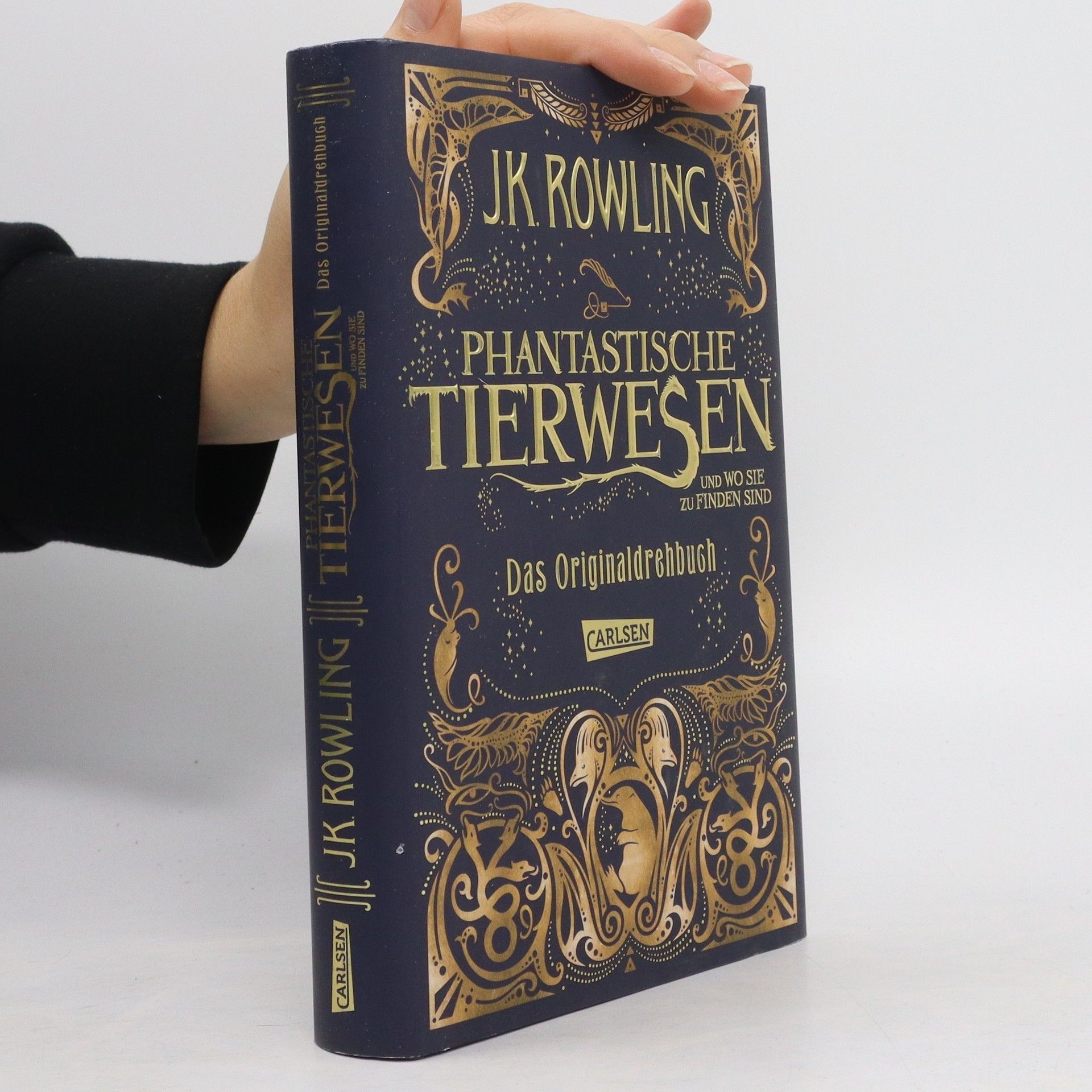 Joanne K. Rowlingová Phantastische Tierwesen und wo sie zu finden sind. Das Originaldrehbuch