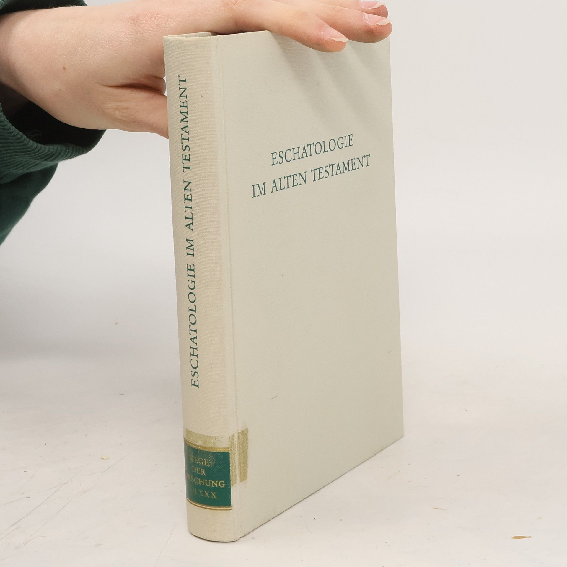 Autorenkollektiv Eschatologie im Alten Testament