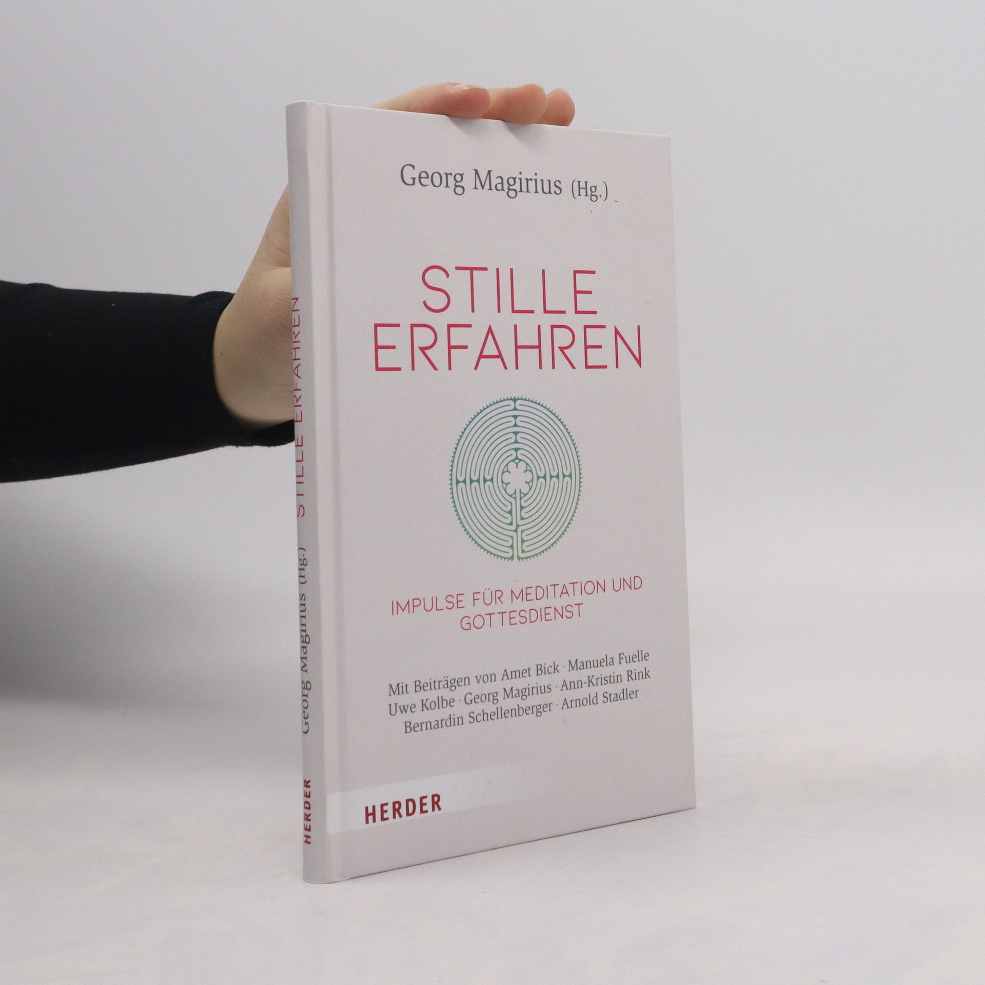 Georg Magirius Stille erfahren