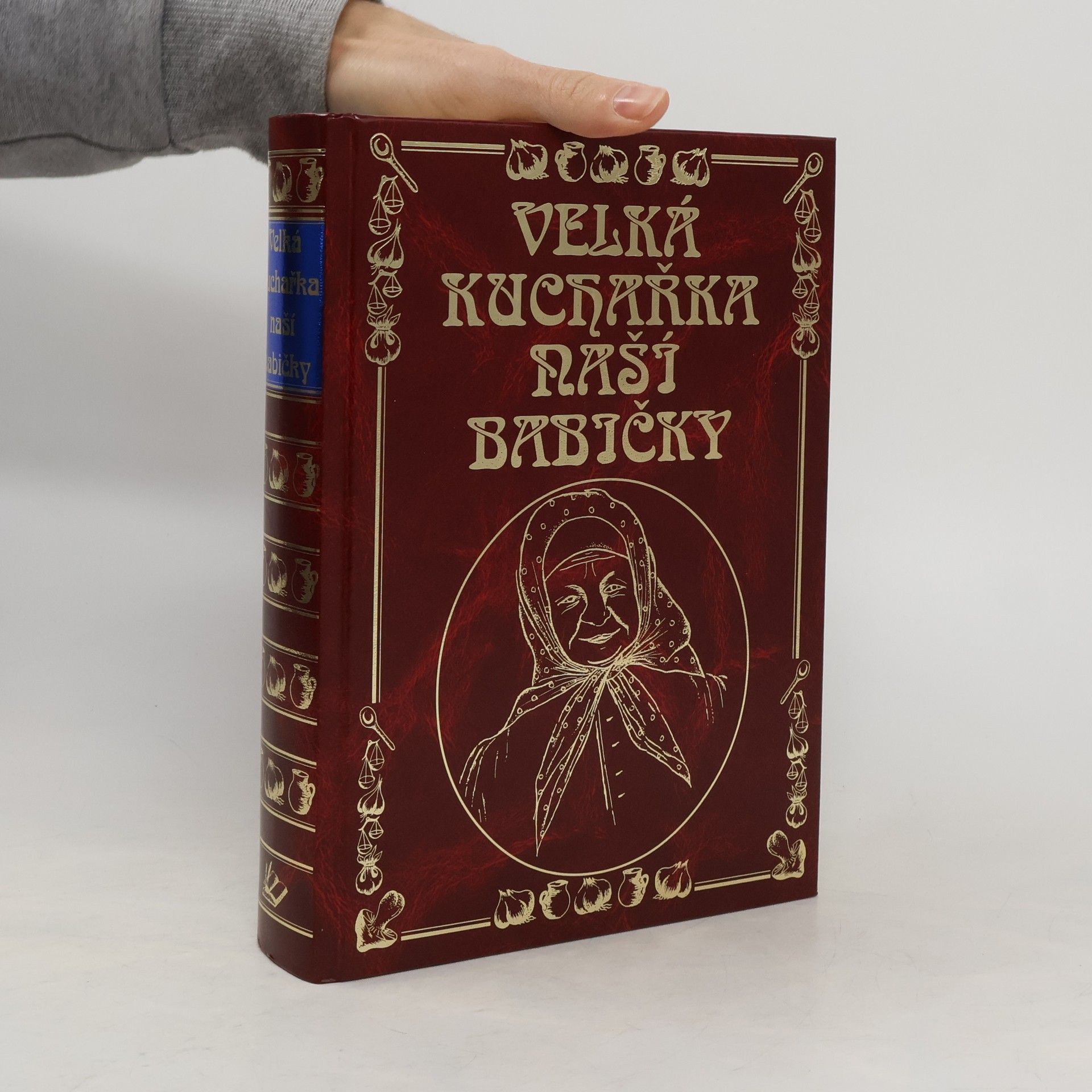 kolektiv Velká kuchařka naší babičky