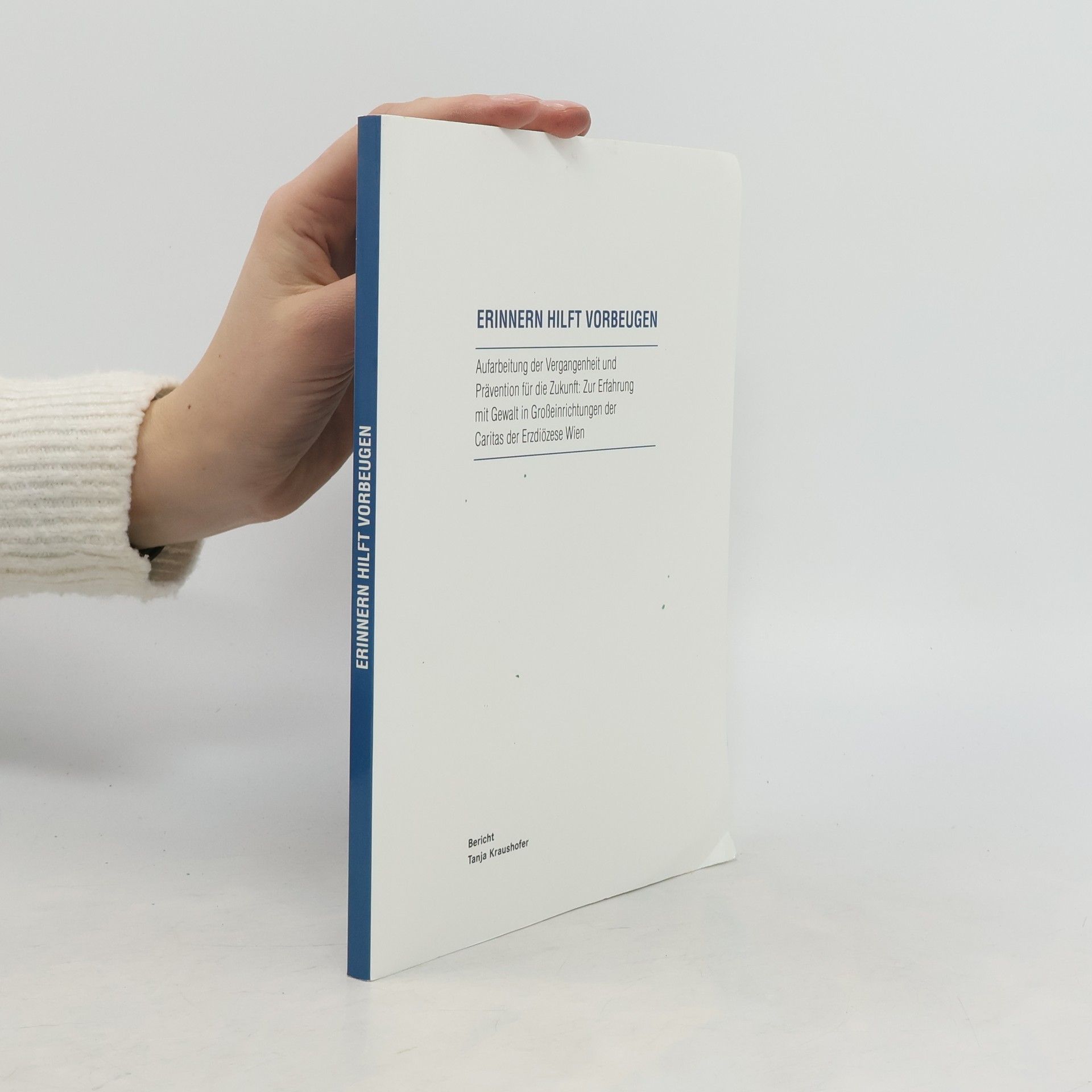 Tanja Kraushofer Erinnern Hilft Vorbeugen