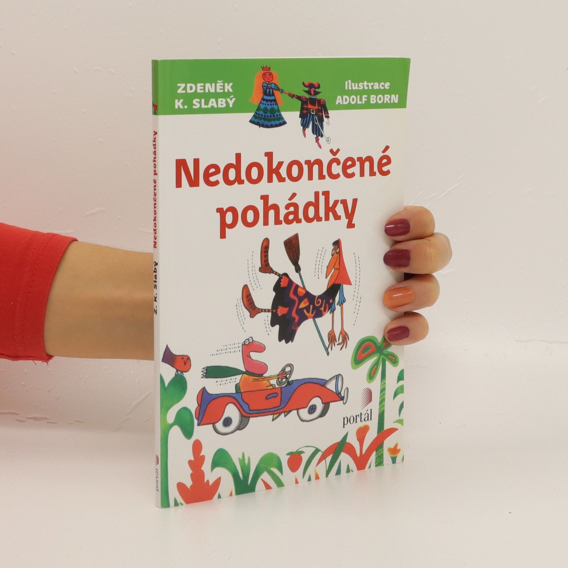 Zdeněk Karel Slabý Nedokončené pohádky