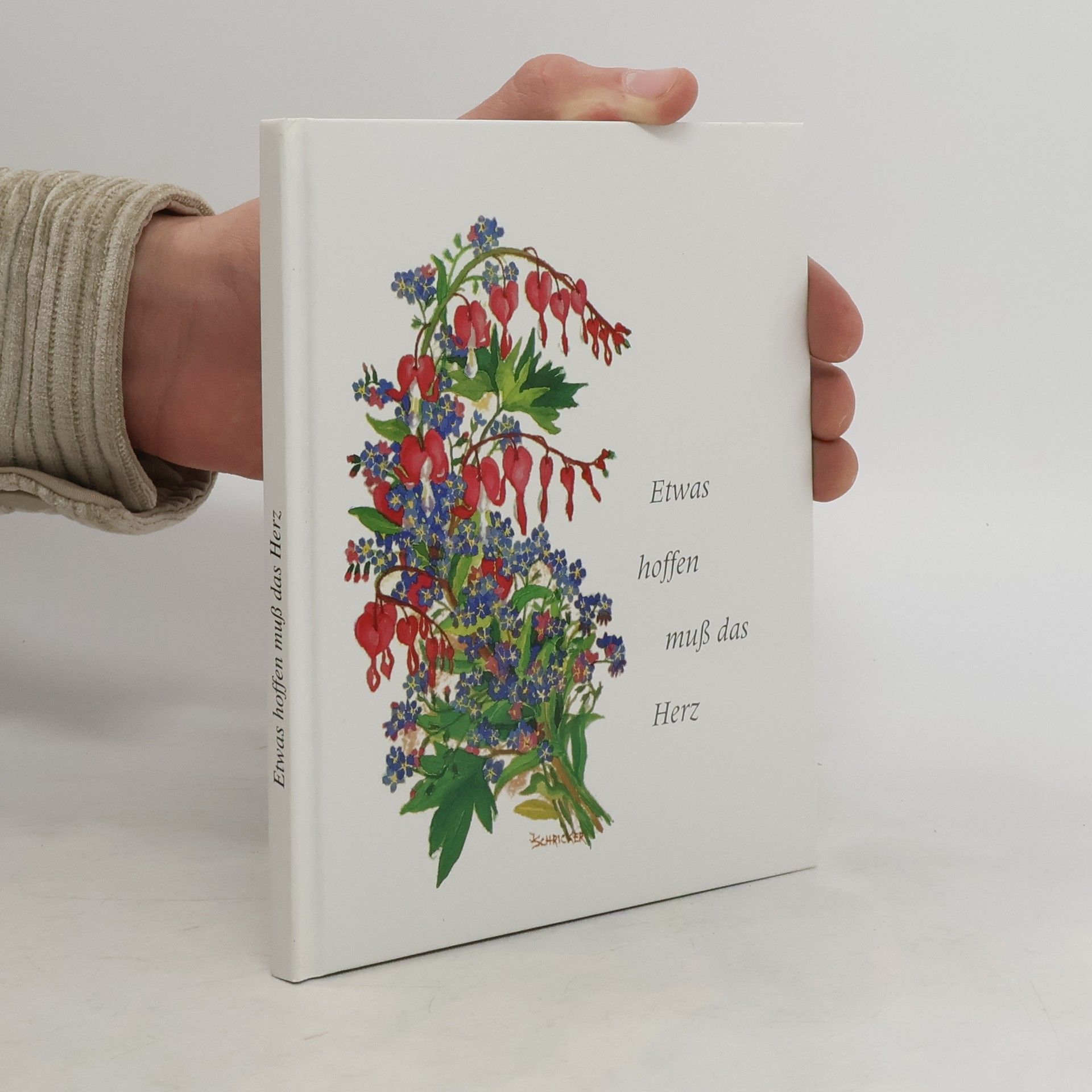 Autorenkollektiv Etwas hoffen muss das Herz