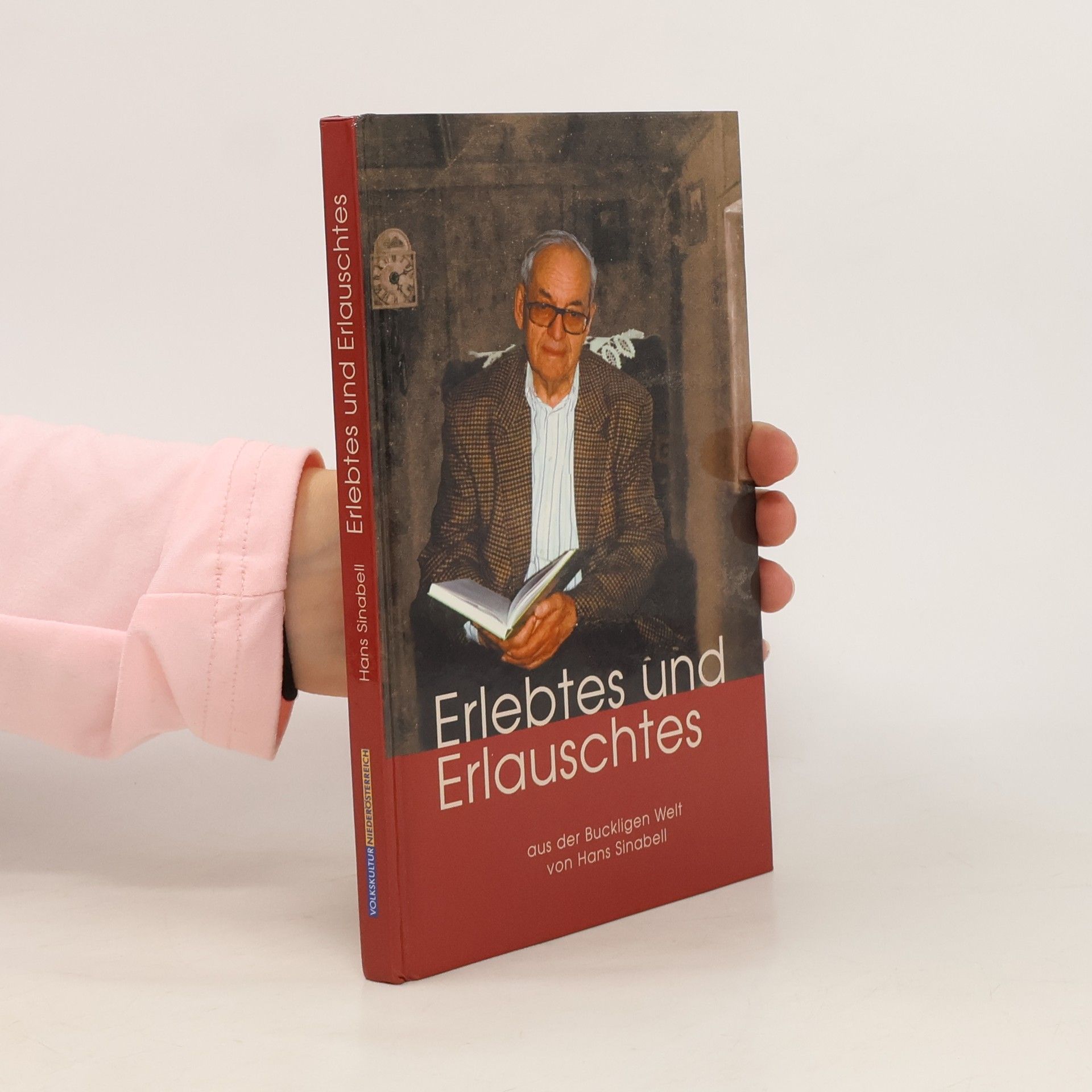 Erlebtes und Erlauschtes aus der buckligen Welt