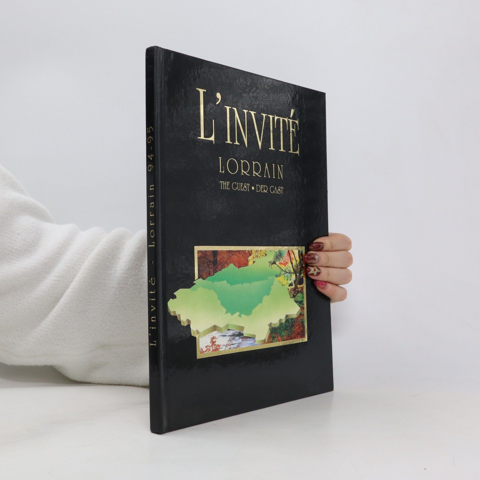 Collectif d'auteurs L’Invité. Lorrain 94-95