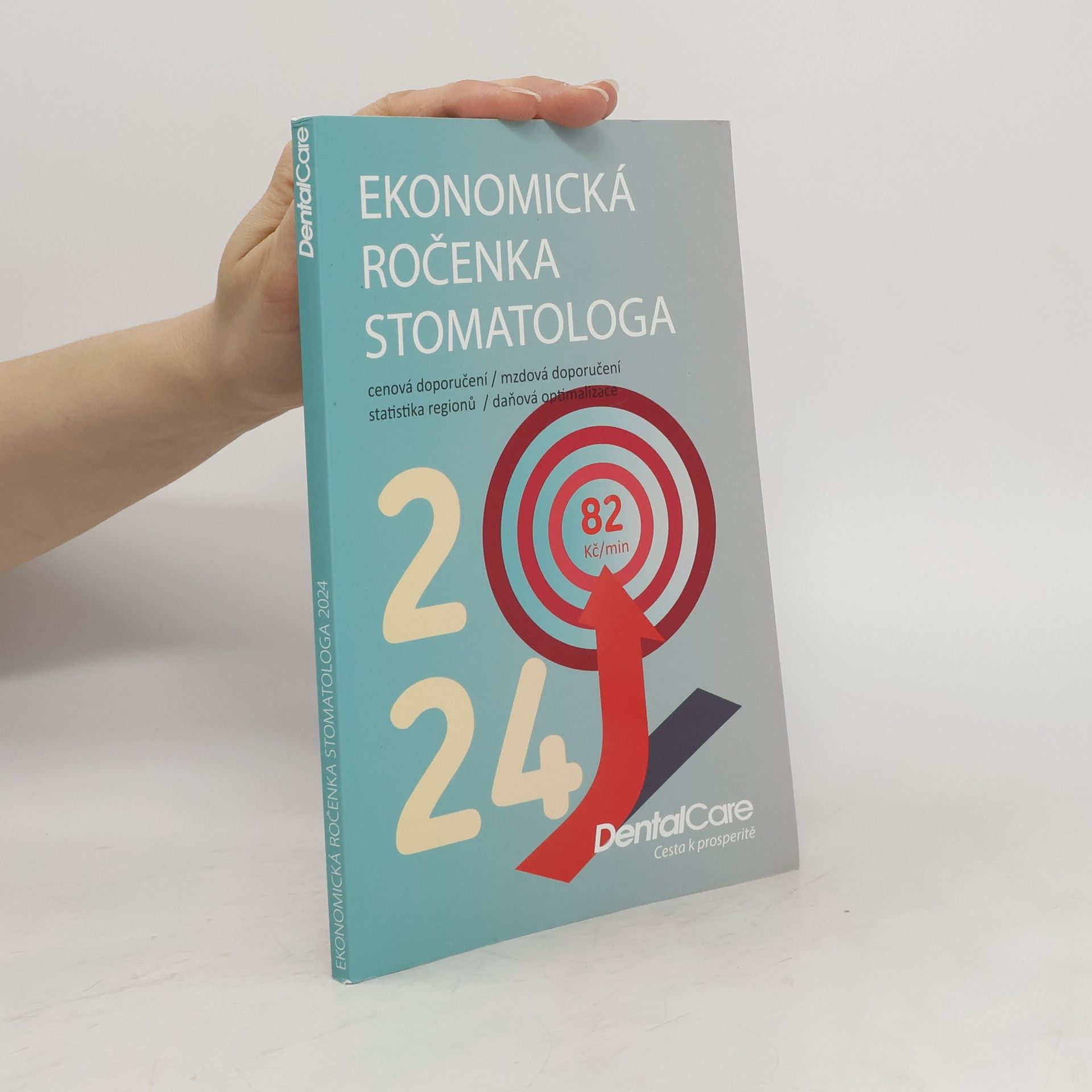 Collectif d'auteurs Ekonomická ročenka stomatologa