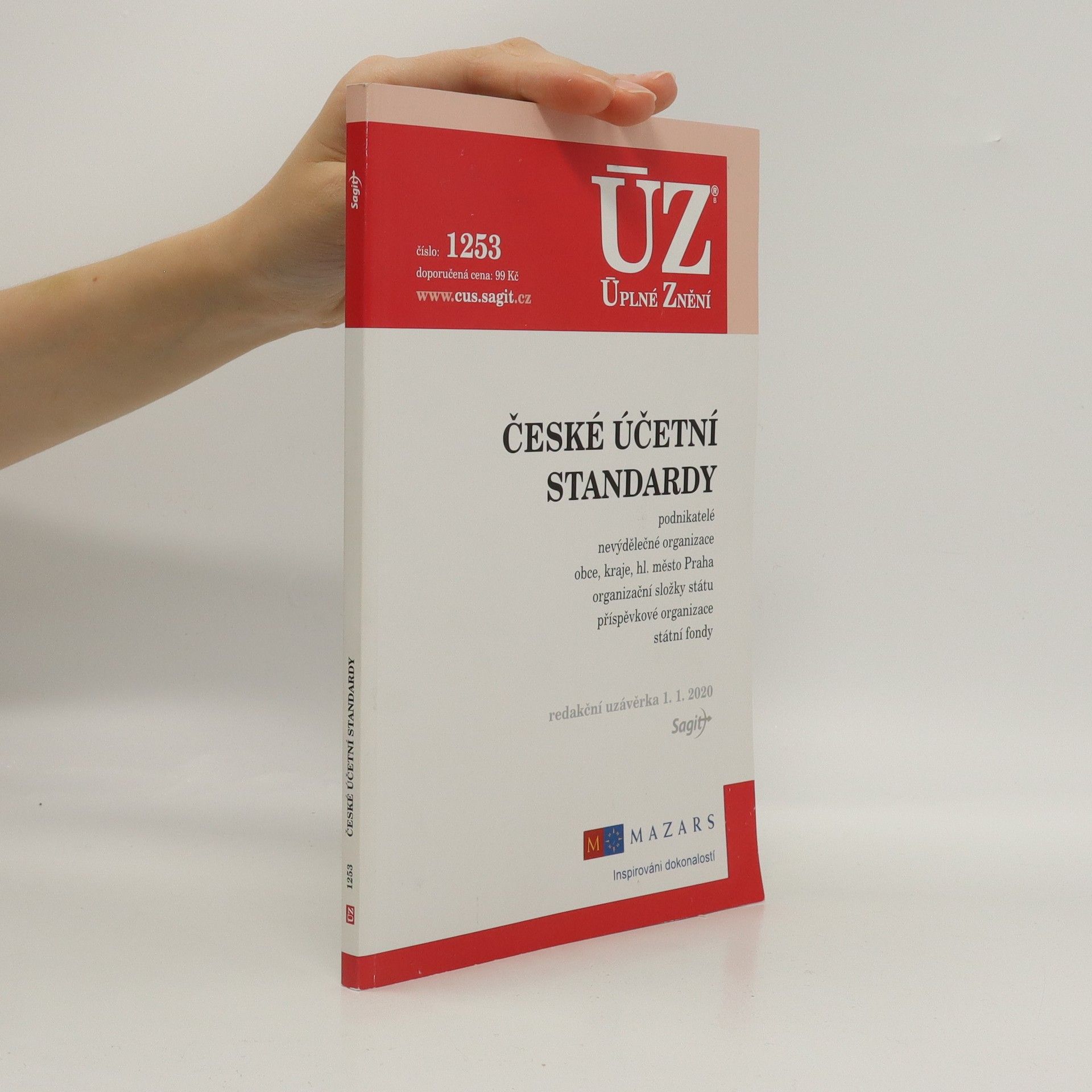Autorenkollektiv České účetní standardy ; podnikatelé, nevýdělečné organizace, obce, kraje, příspěvkové organizace, organizační složky státu, státní fondy [ÚZ 2020 č. 1253]