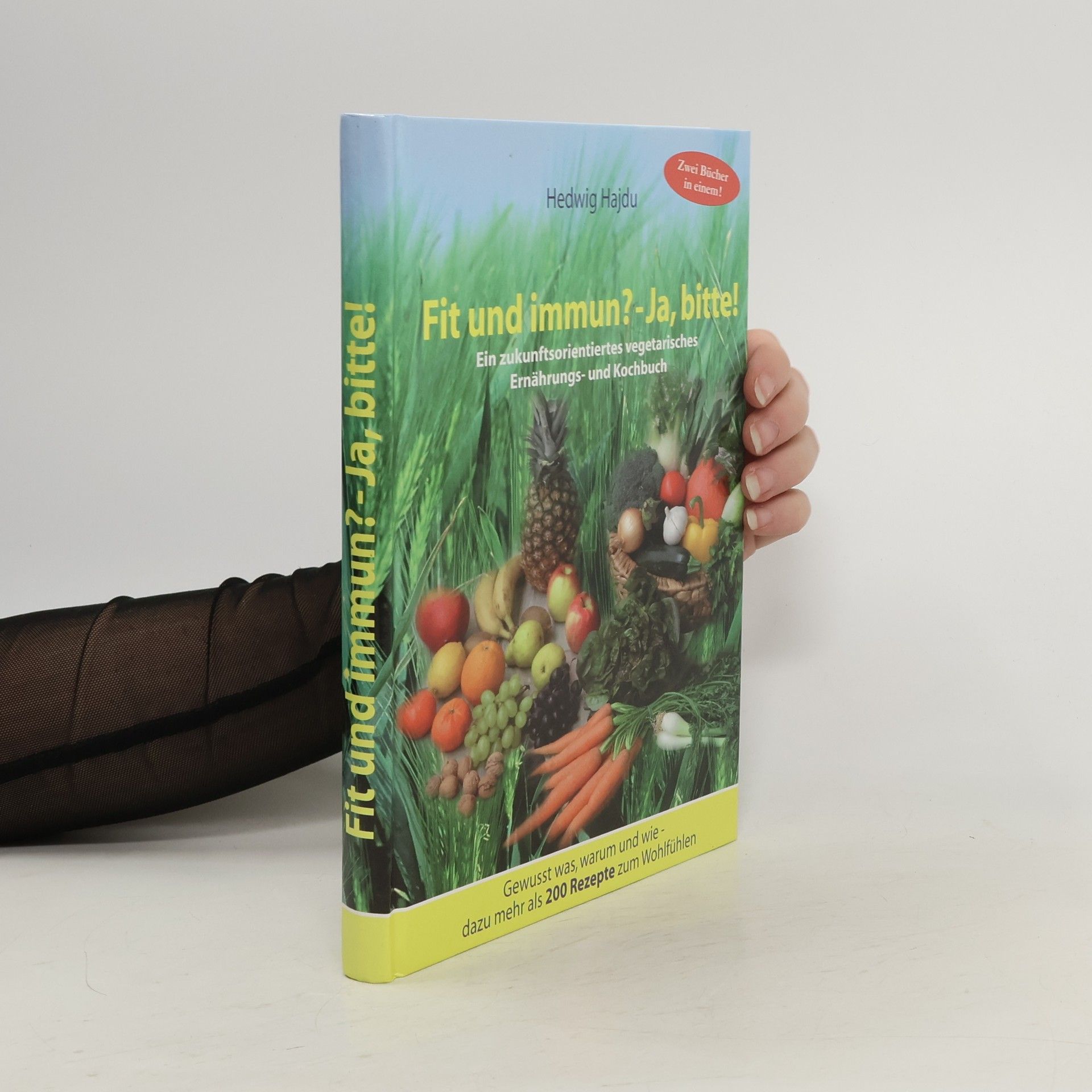 Hedwig L. Hajdu Fit und immun? - Ja, bitte!
