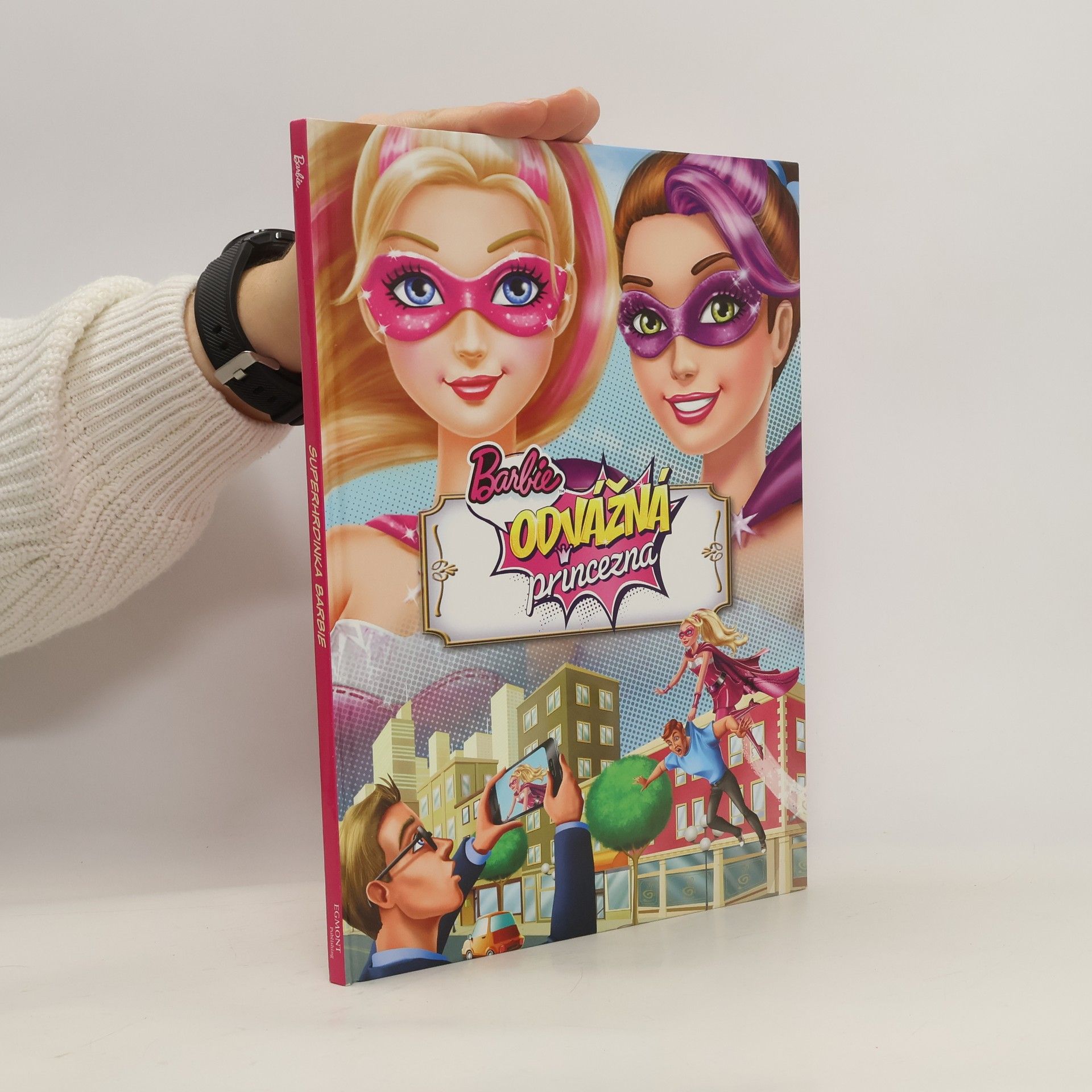 Collectif d'auteurs Barbie odvážná princezna