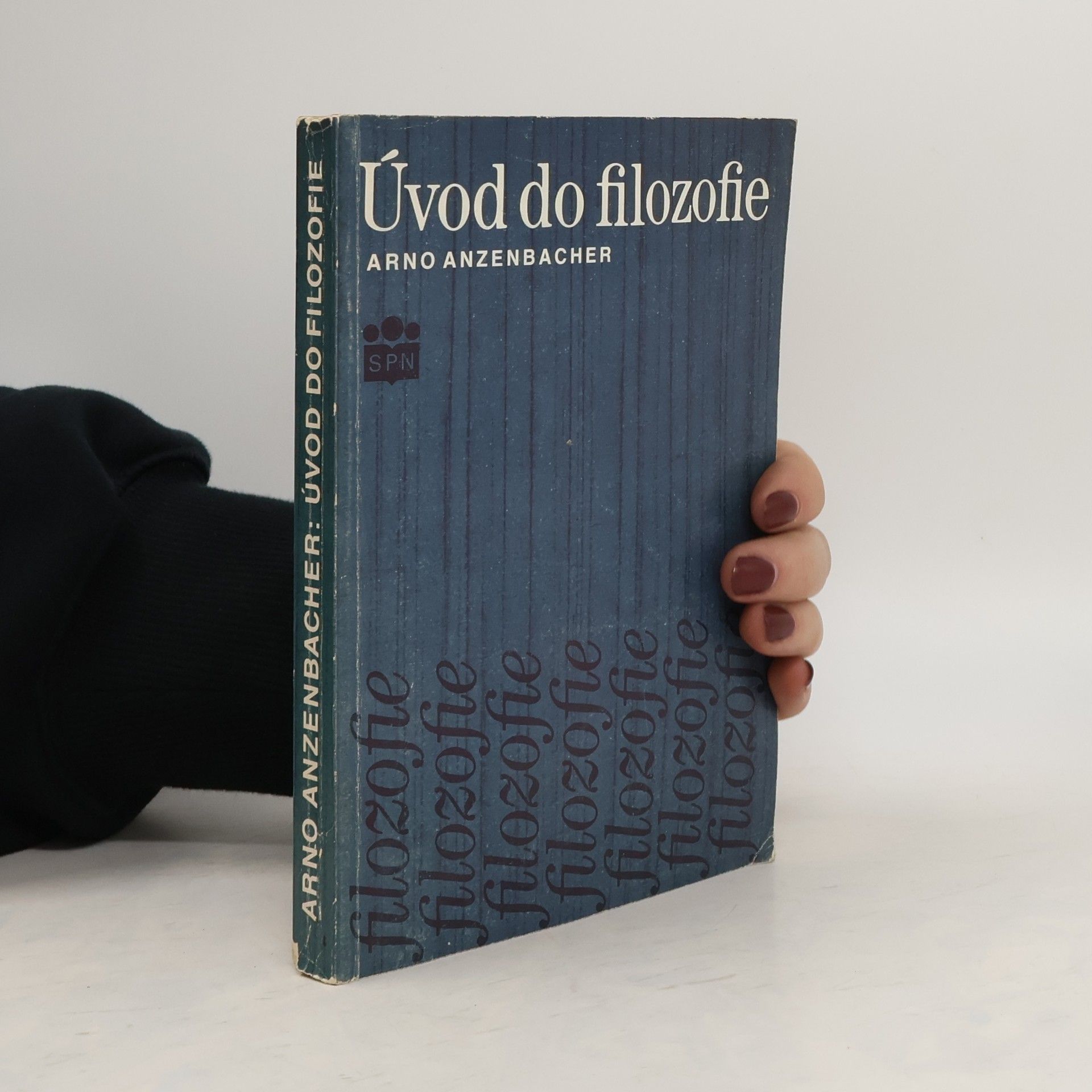 Arno Anzenbacher Úvod do filozofie