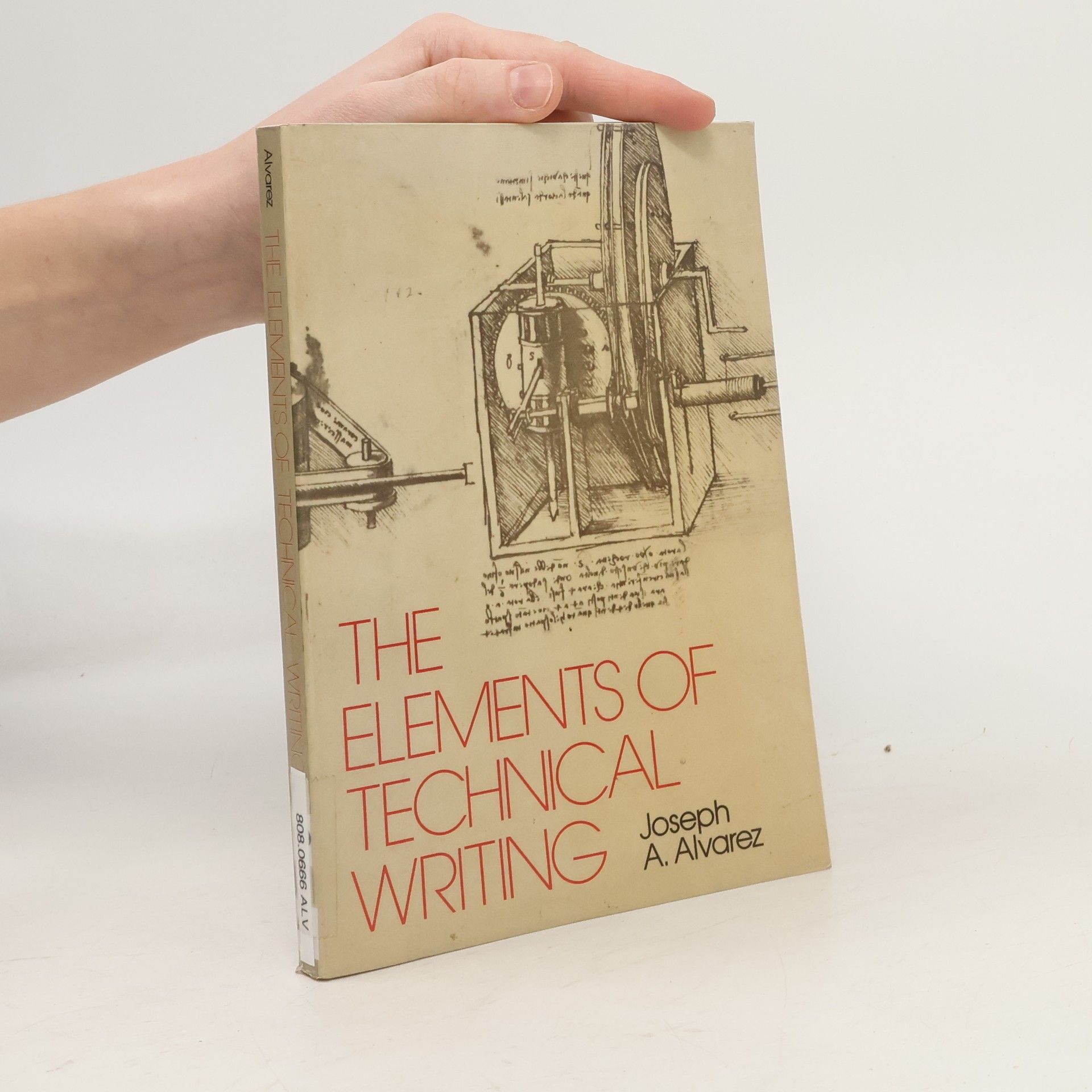 Joseph A. Alvarez The Elements of Technical Writing