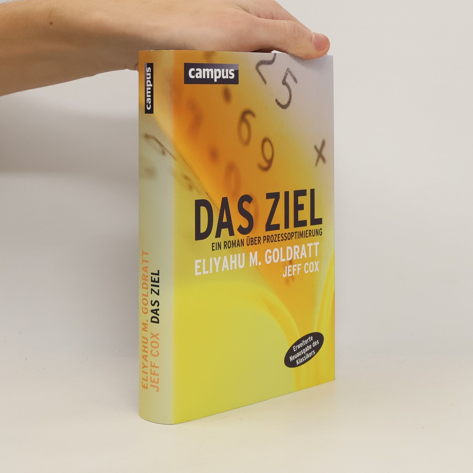 Eliyahu M. Goldratt Das Ziel
