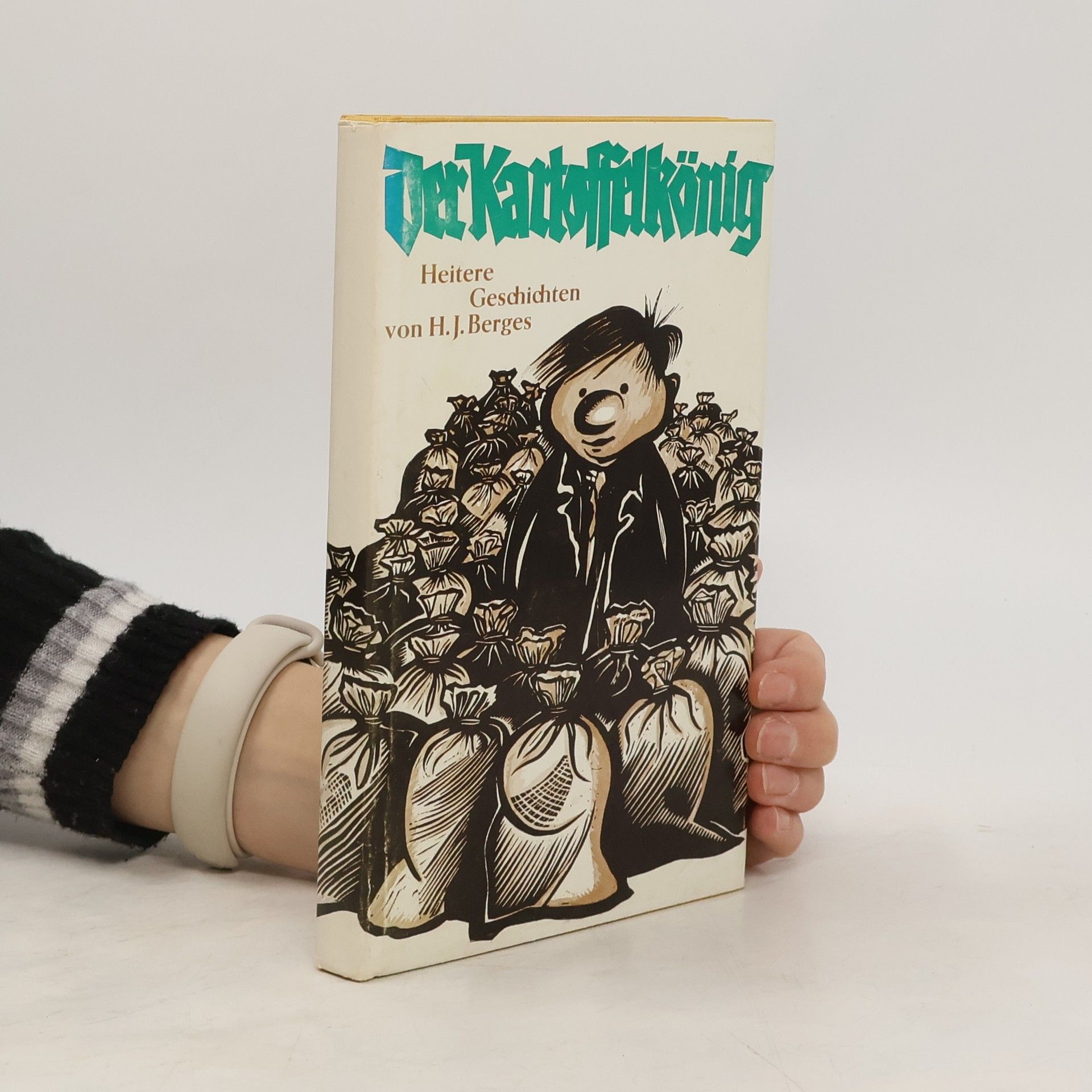 J.H. Berges Der Kartoffelkönig