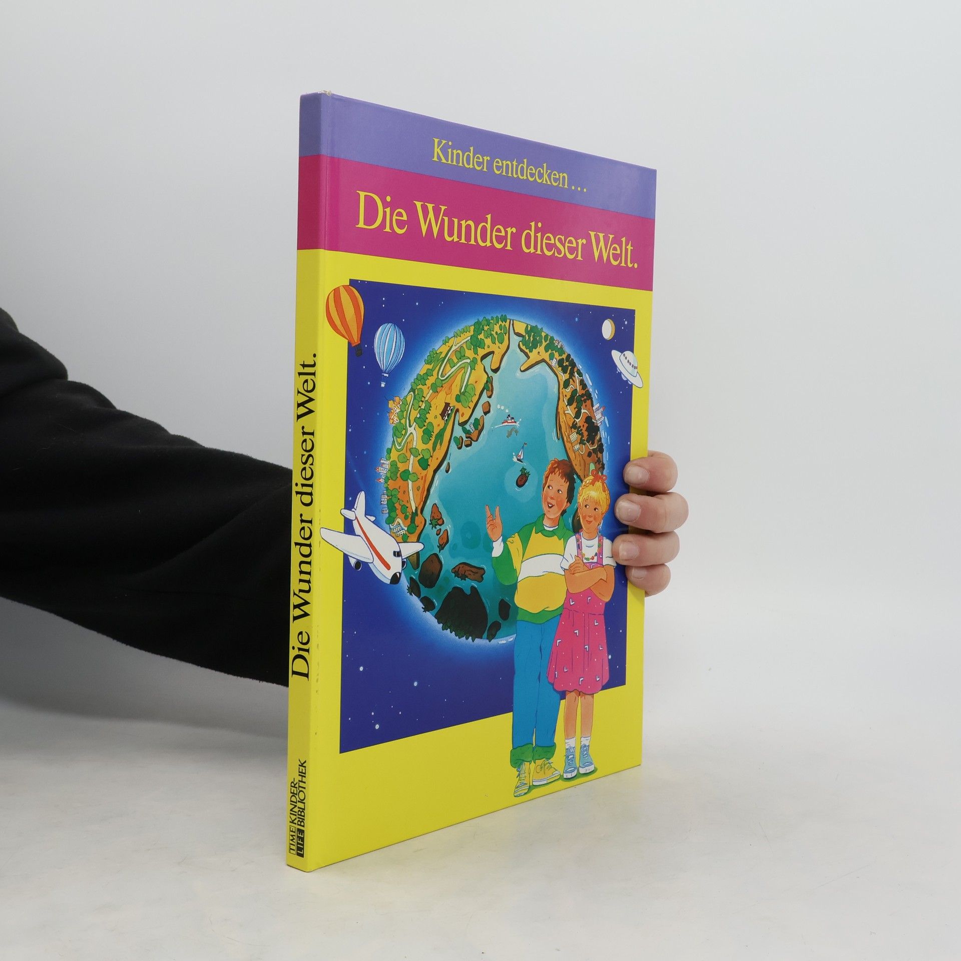 Autorenkollektiv Die Wunder dieser Welt