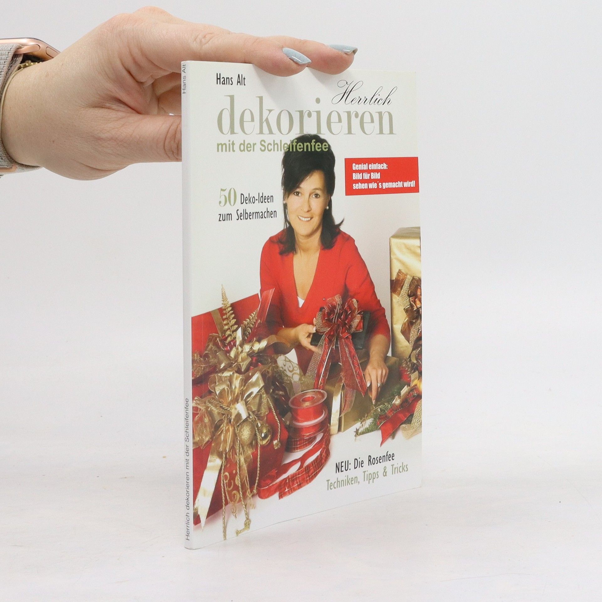 Autorenkollektiv Herrlich dekorieren mit der Schleifenfee