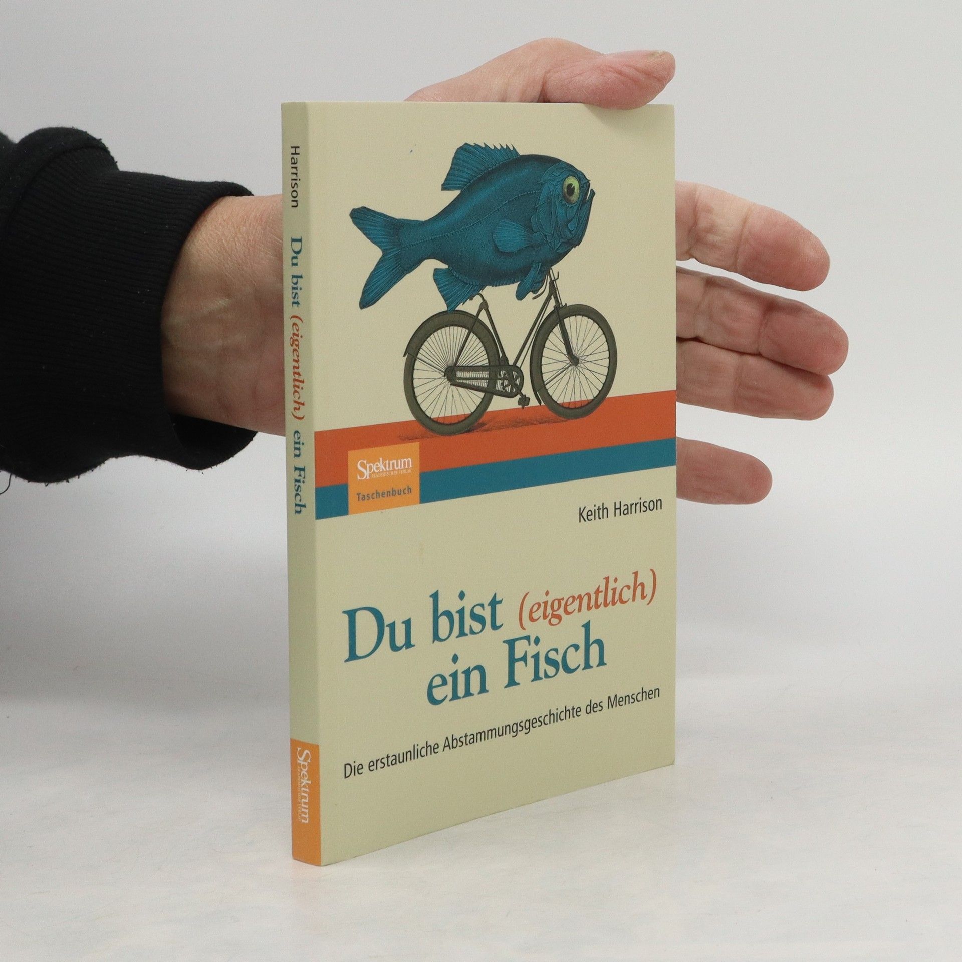 Keith Harrison Du bist (eigentlich) ein Fisch