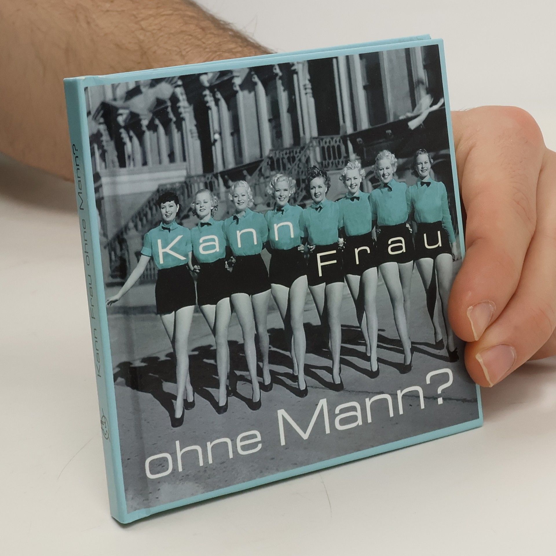 Autorenkollektiv Kann Frau ohne Mann?