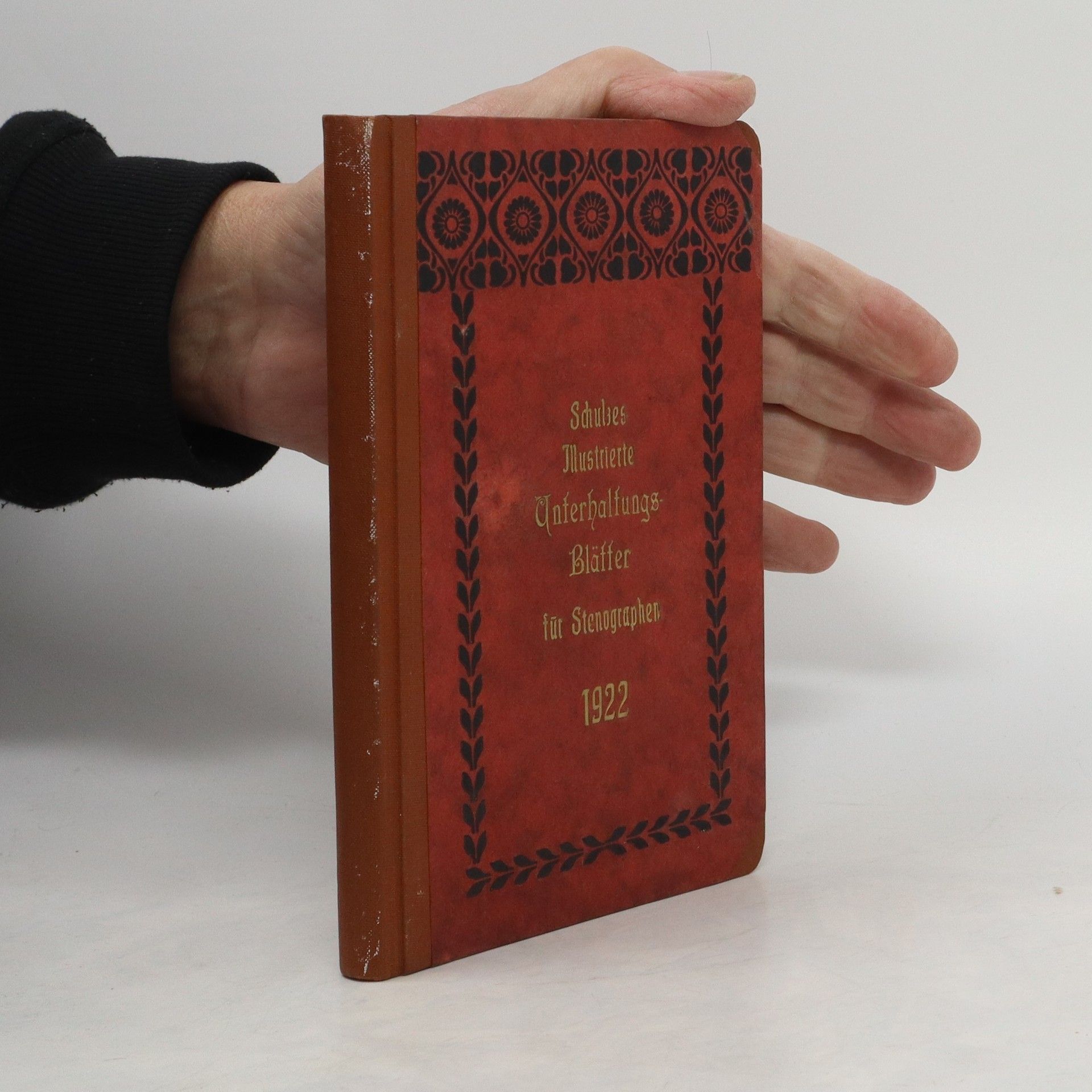Various authors Schulzes Ilustrierte Unterhaltungs Blätter für Stenographen