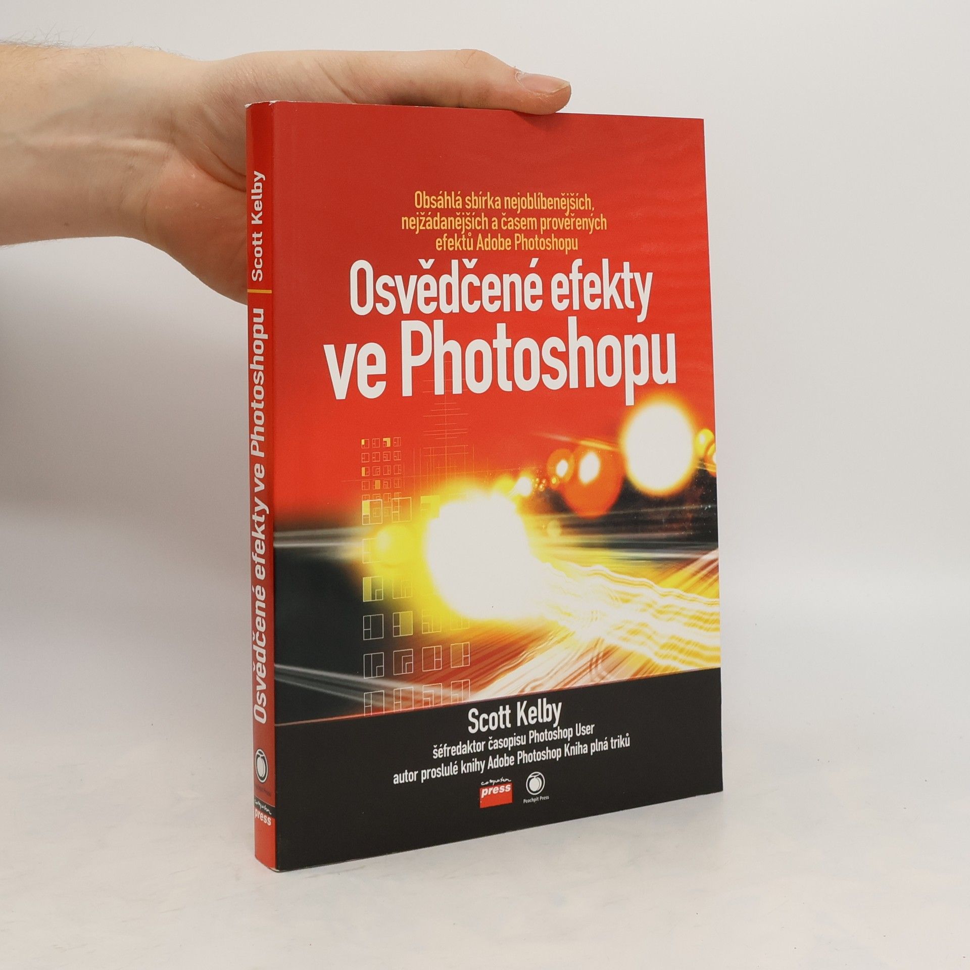 Scott Kelby Osvědčené efekty ve Photoshopu