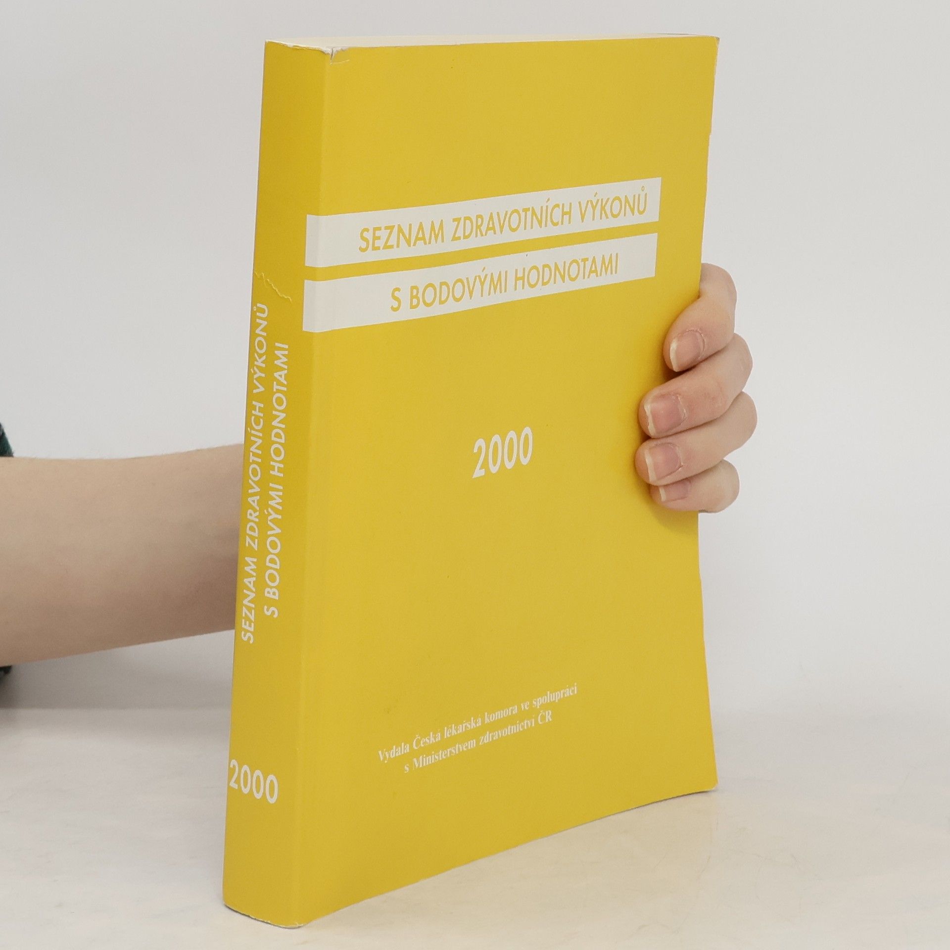 Auteurscollectief Seznam zdravotních výkonů s bodovými hodnotami