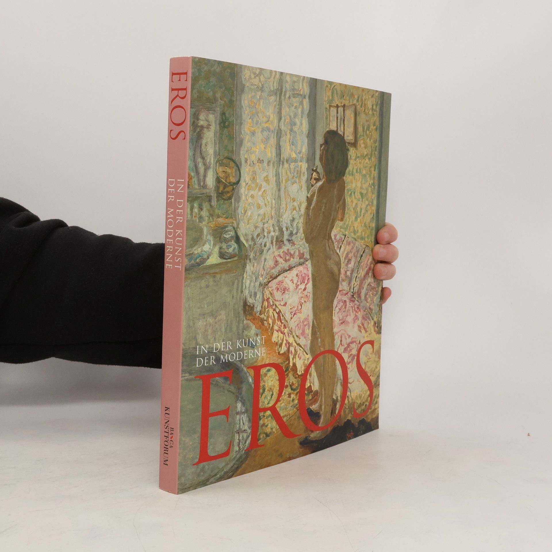 Autorenkollektiv In der Kunst der moderne. Eros