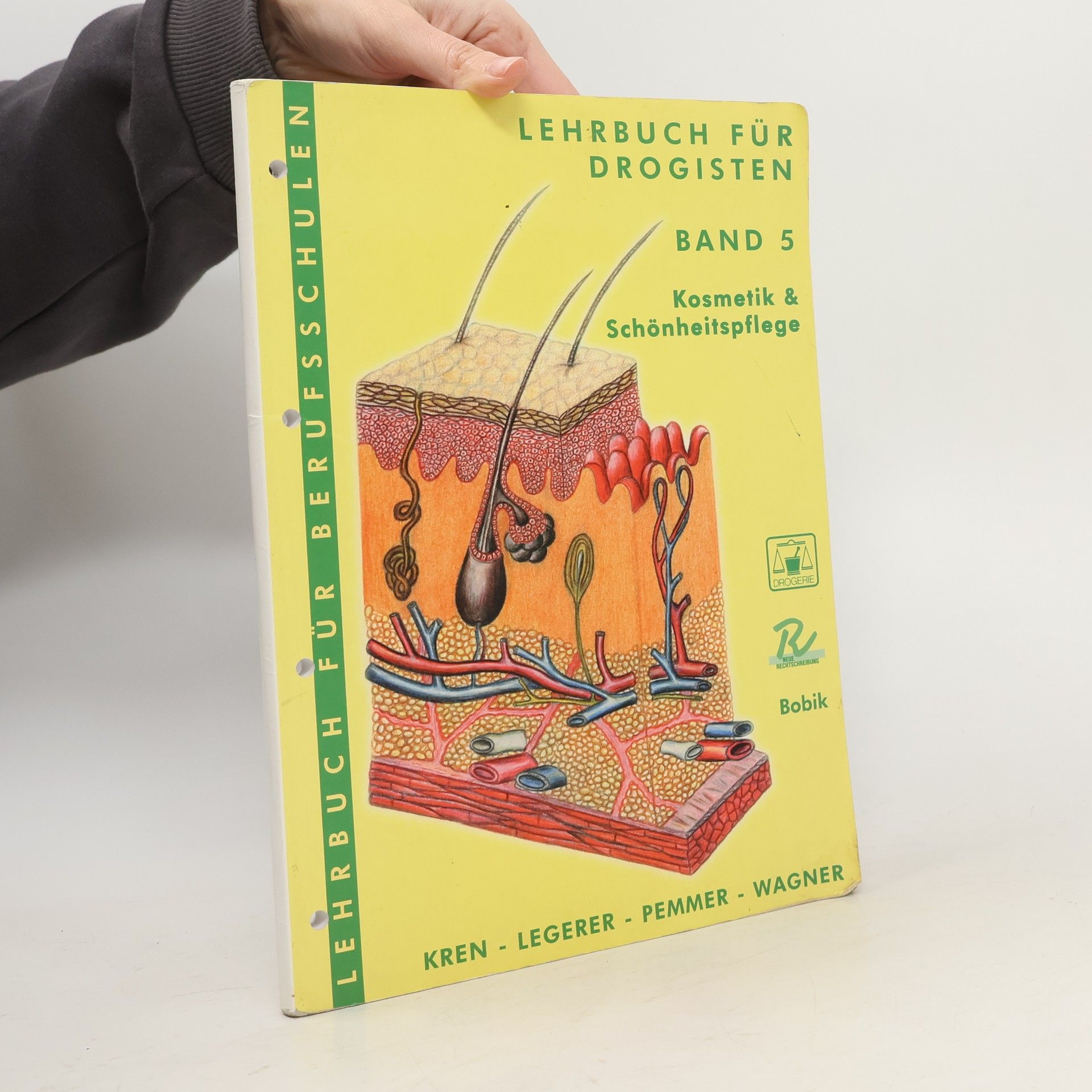 Autorenkollektiv Lehrbuch für Drogisten 5