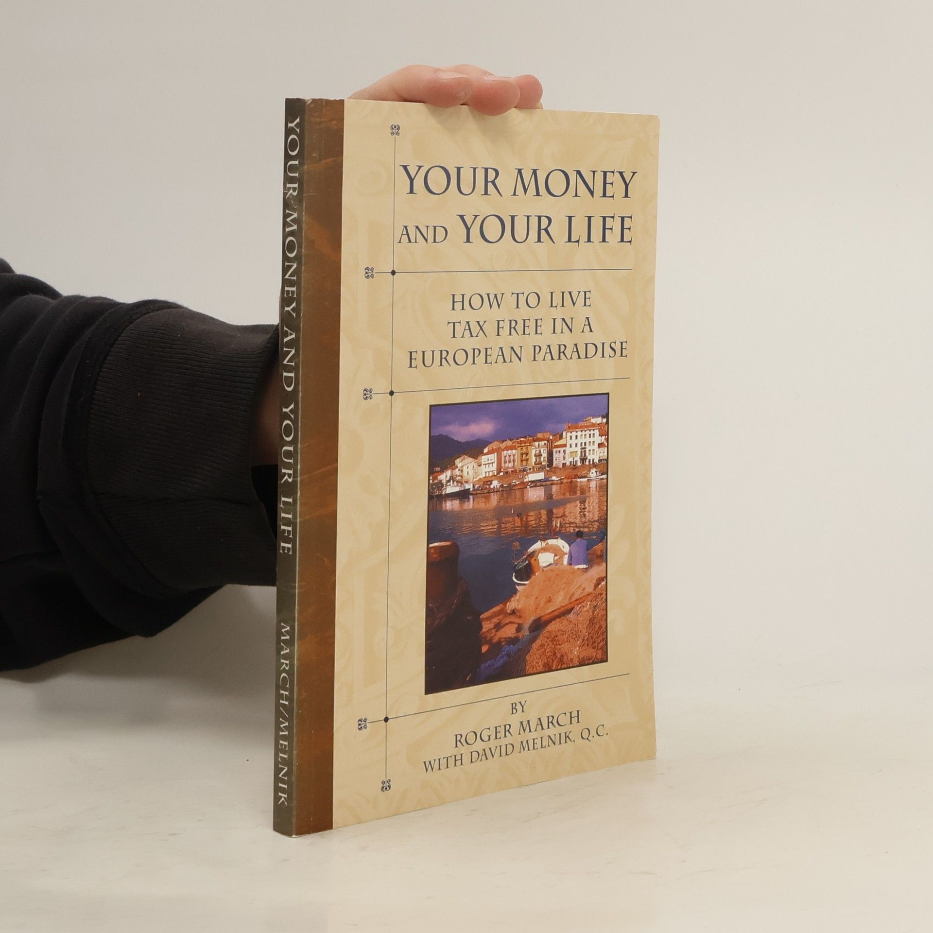 Roger March Your Money and Your Life