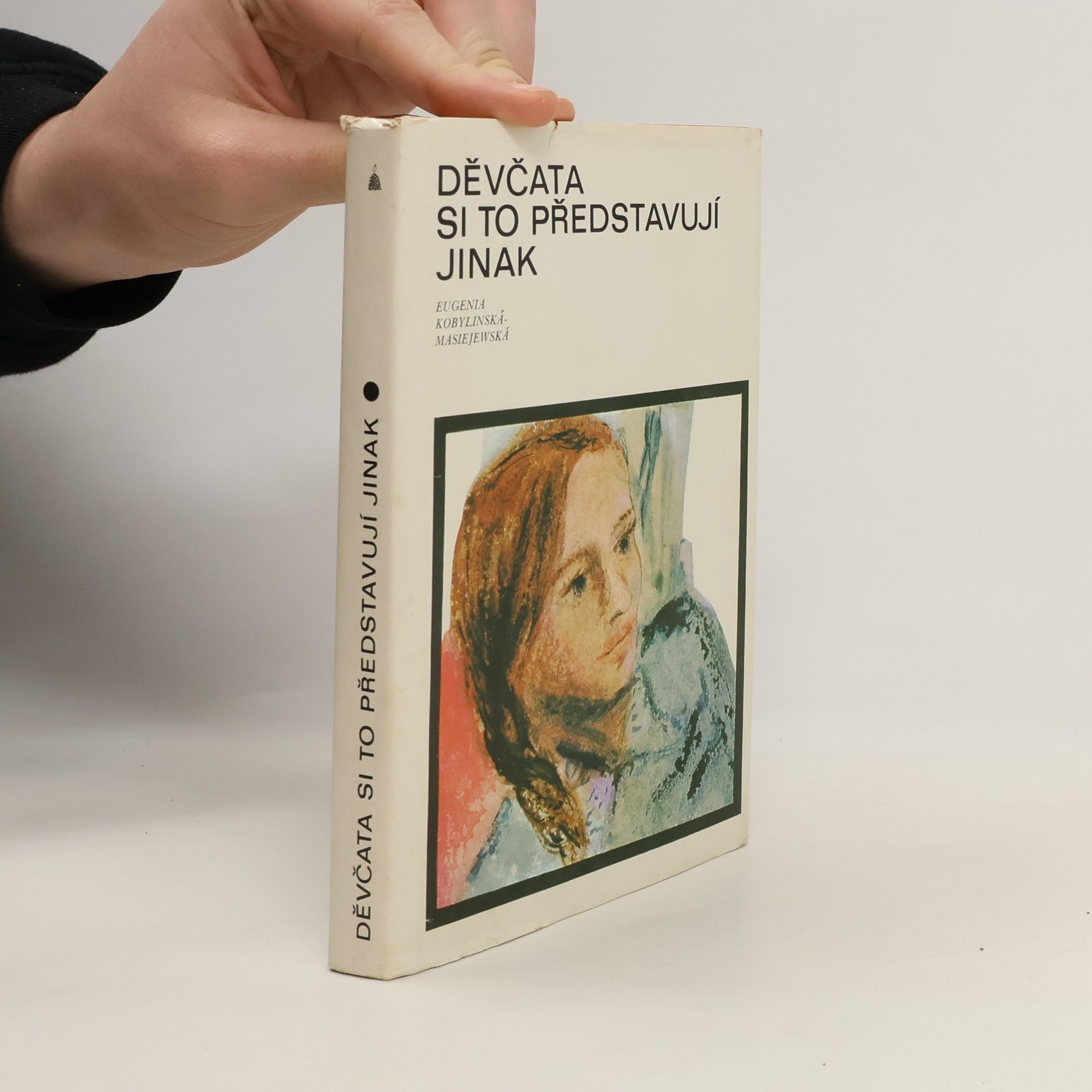 Kobylinská Masiejewská Eugenia Děvčata si to představují jinak