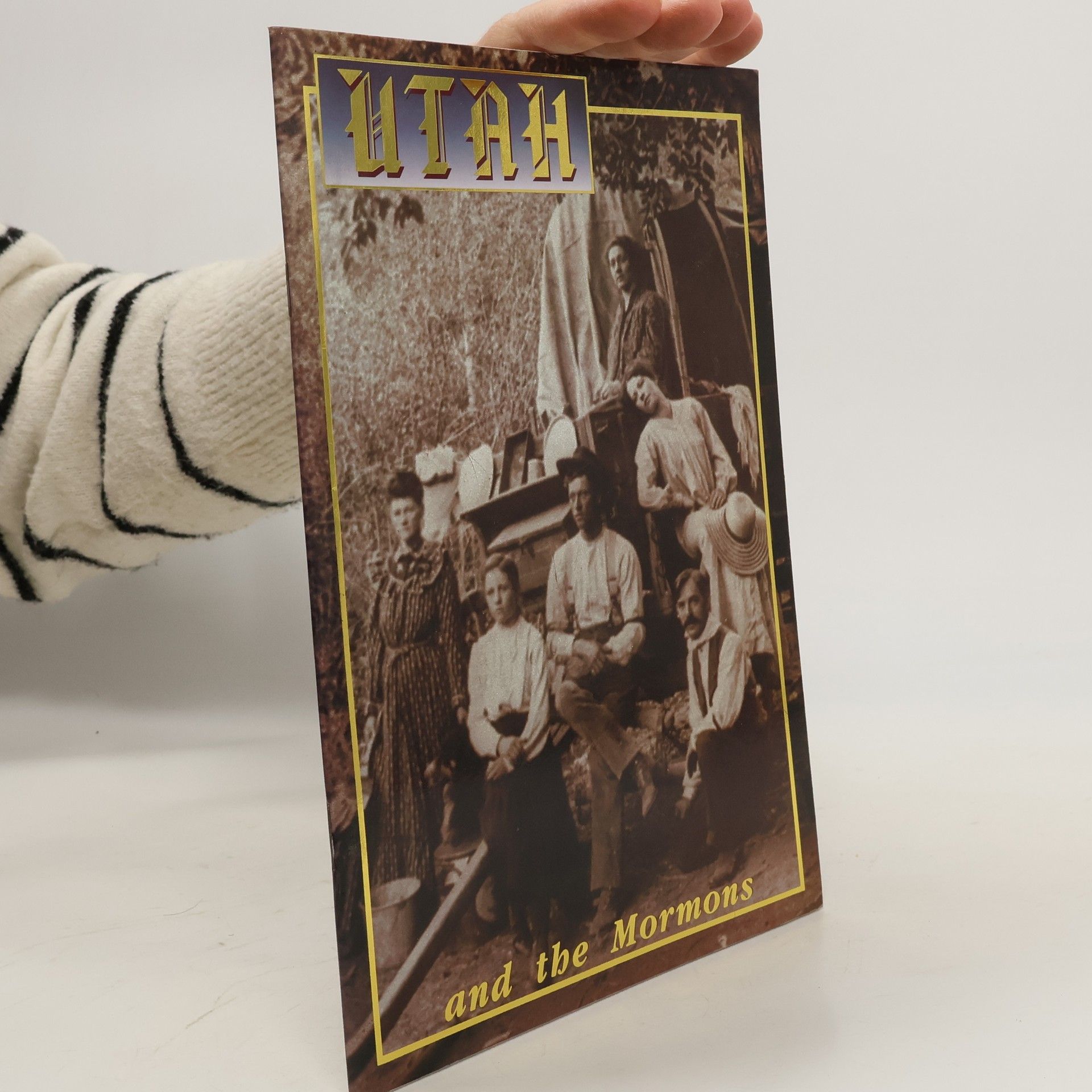 Donald W. Hemingway Utah and the Mormons