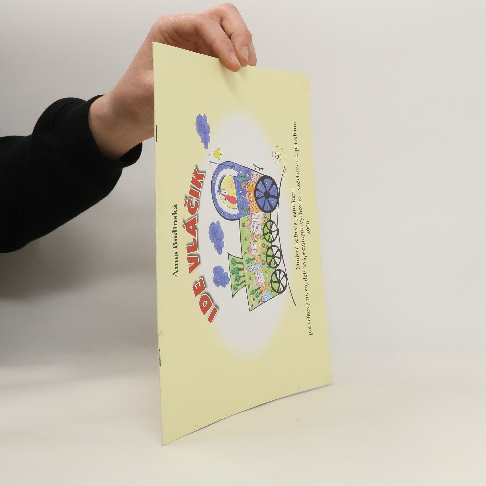 Anna Budinská Ide vláčik