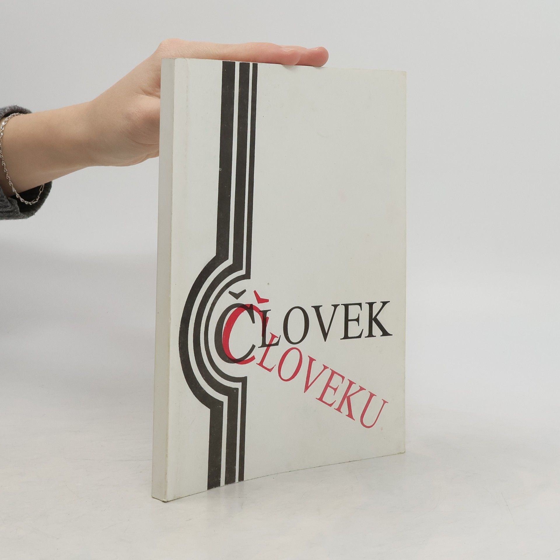 Kolektív autorov Člověk člověku