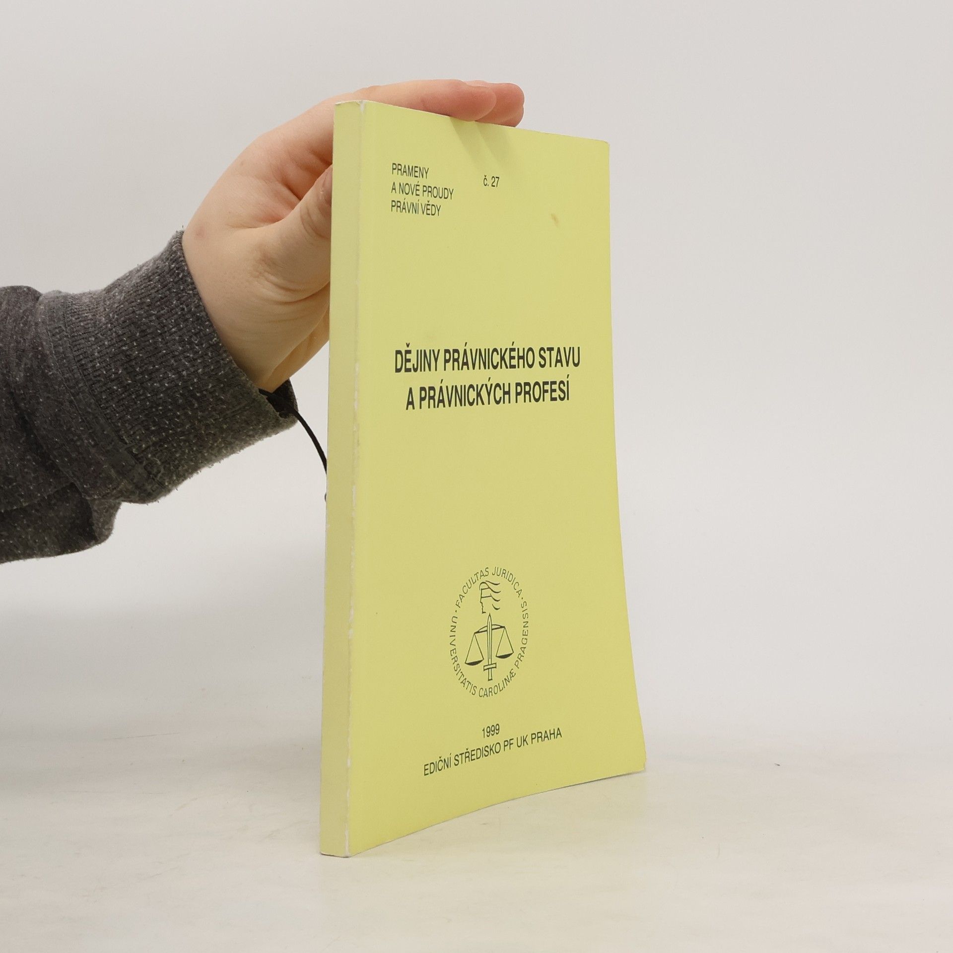 Autorenkollektiv Dějiny právnického stavu a právnických profesí